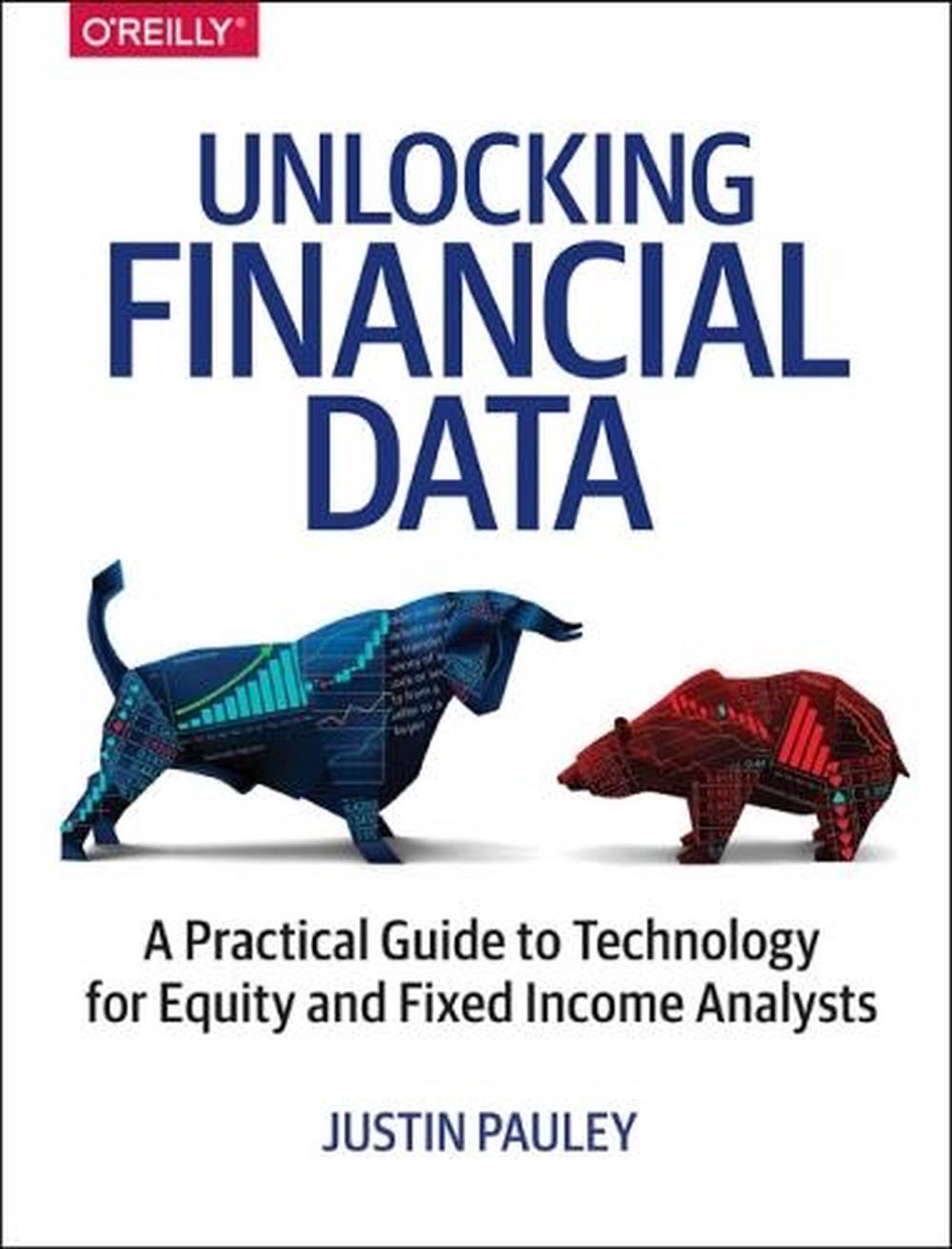 Unlocking Financial Data, 9781491973257