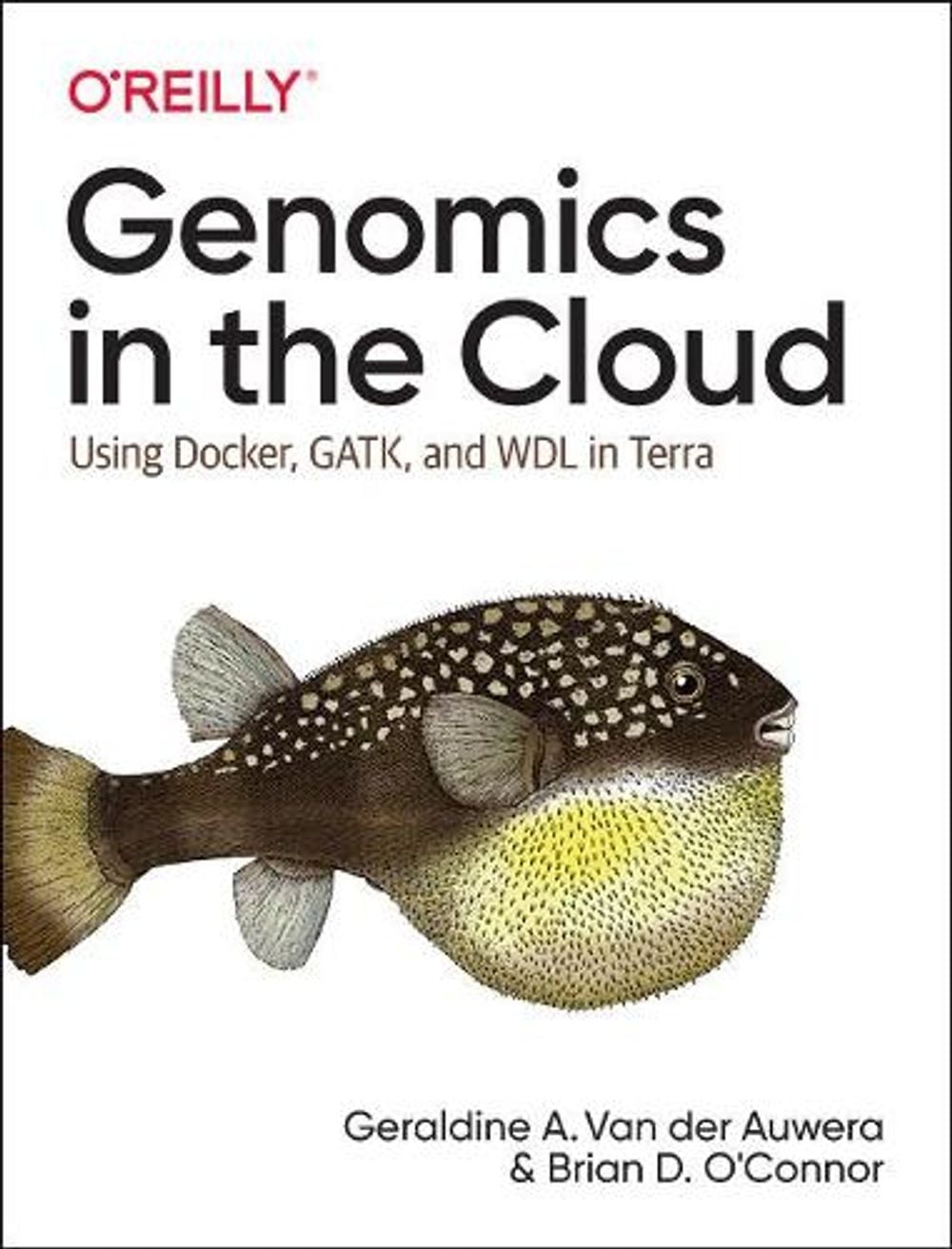 Genomics in the Cloud by Geraldine van der Auwera - ISBN: 9781491975190