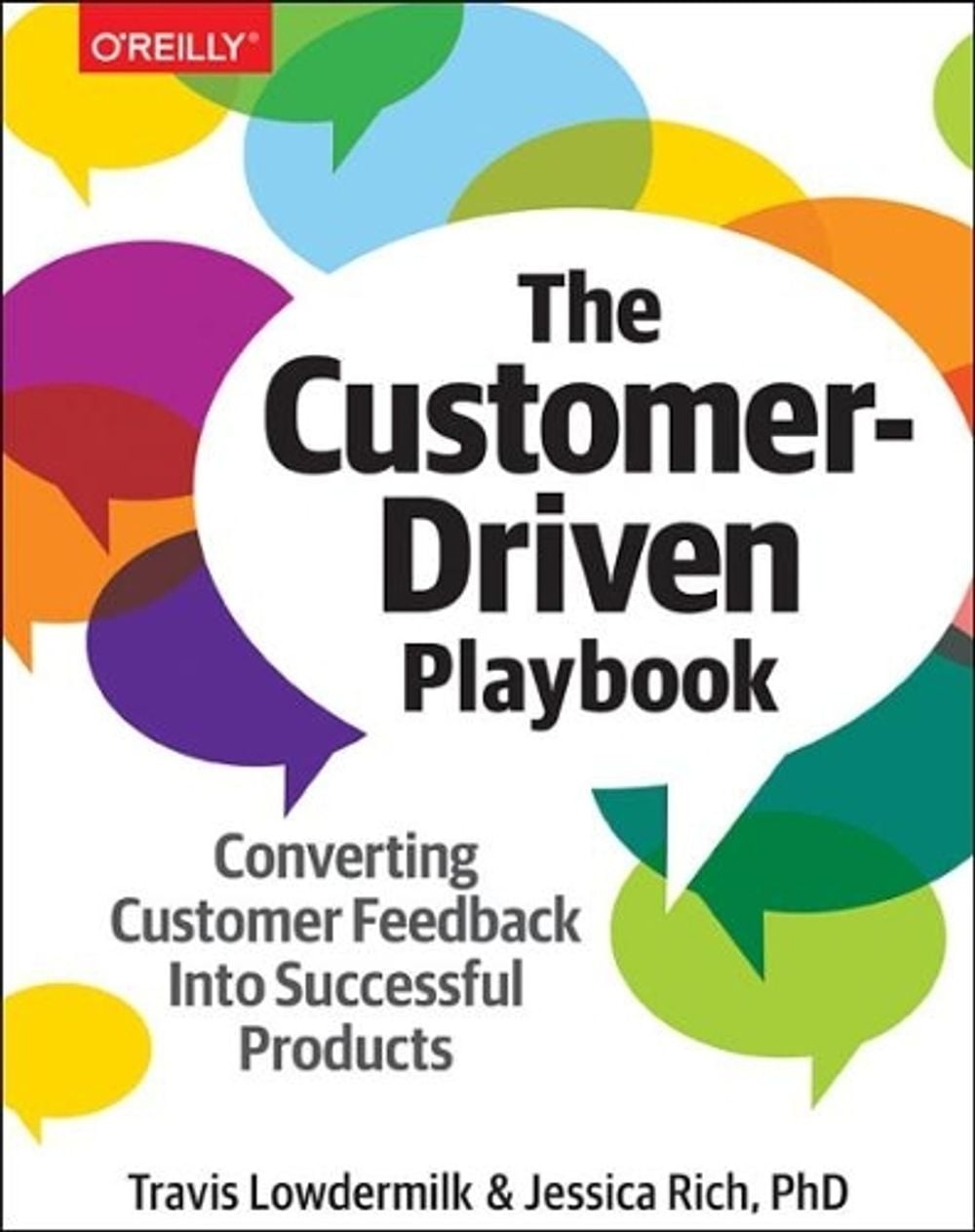 The Customer-Driven Playbook by Travis Lowdermilk - ISBN: 9781491981276