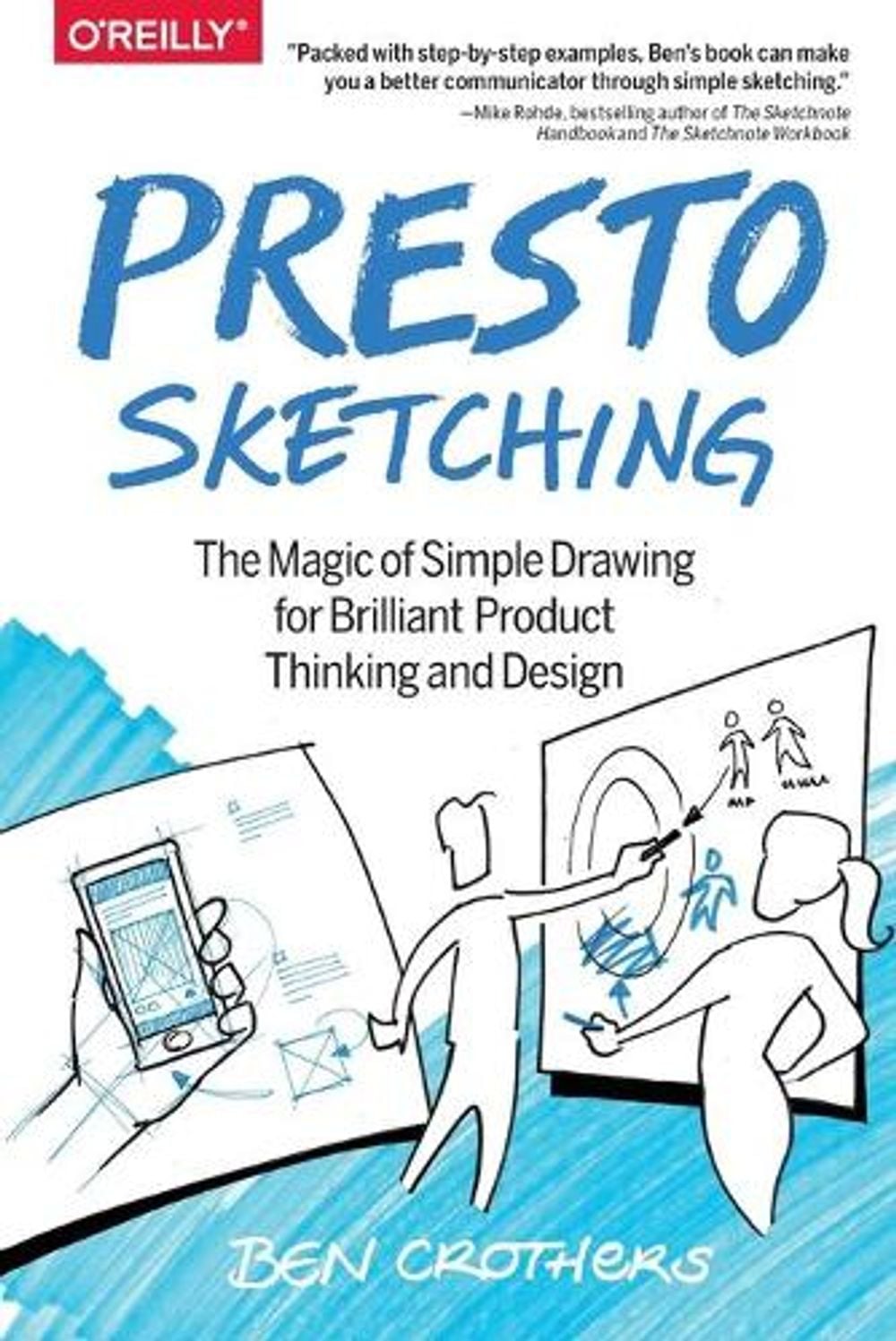 Presto Sketching by Ben Crothers - ISBN: 9781491994283