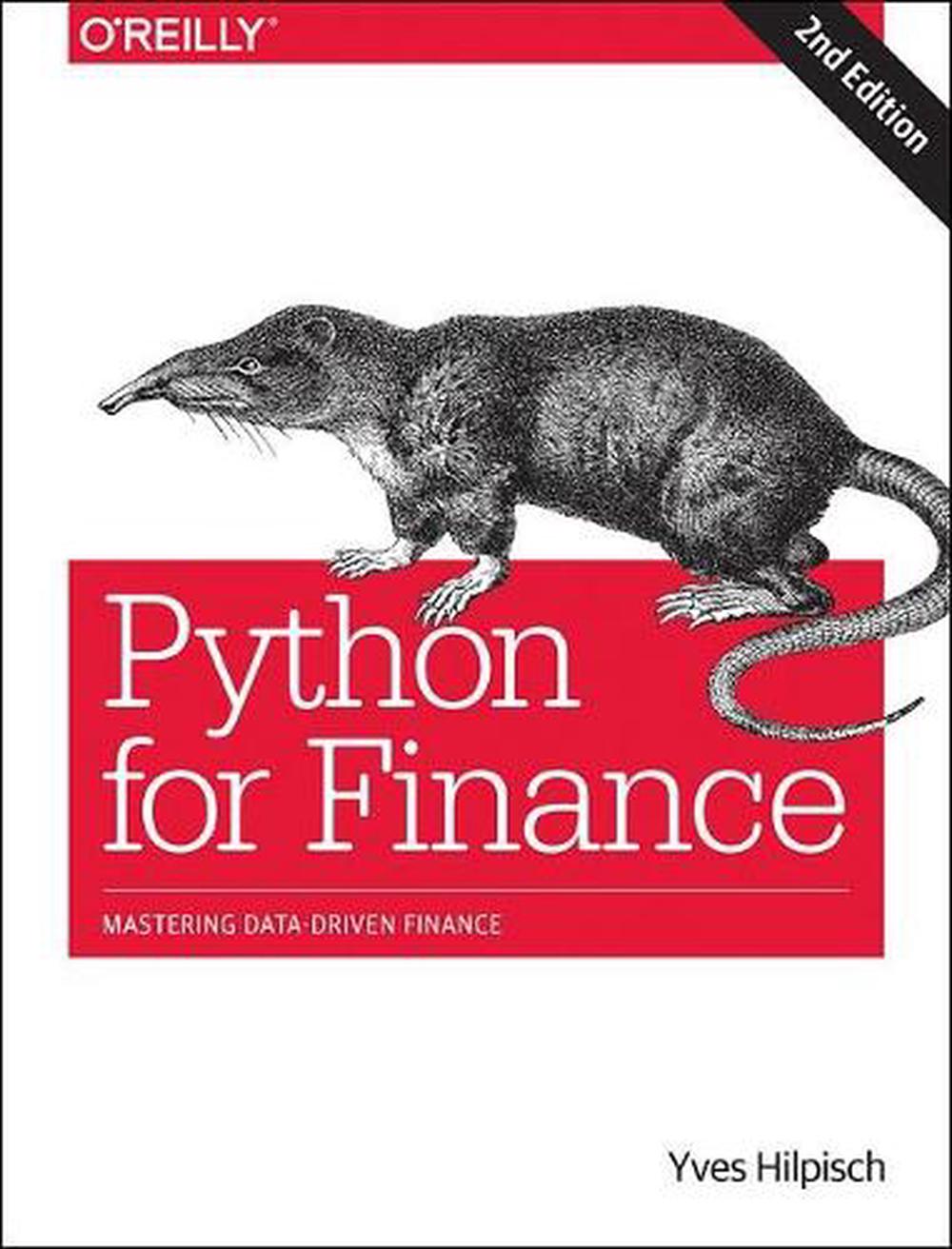 Python for Finance 2e by Yves Hilpisch - ISBN: 9781492024330