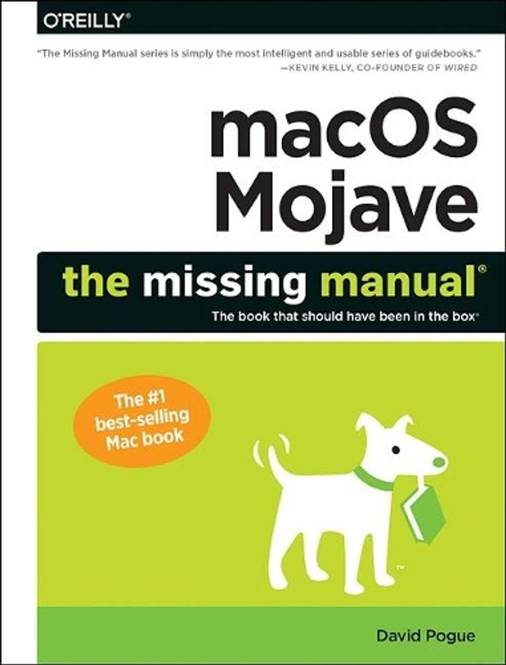 Macos Mojave: the Missing Manual by Pogue - ISBN: 9781492040408