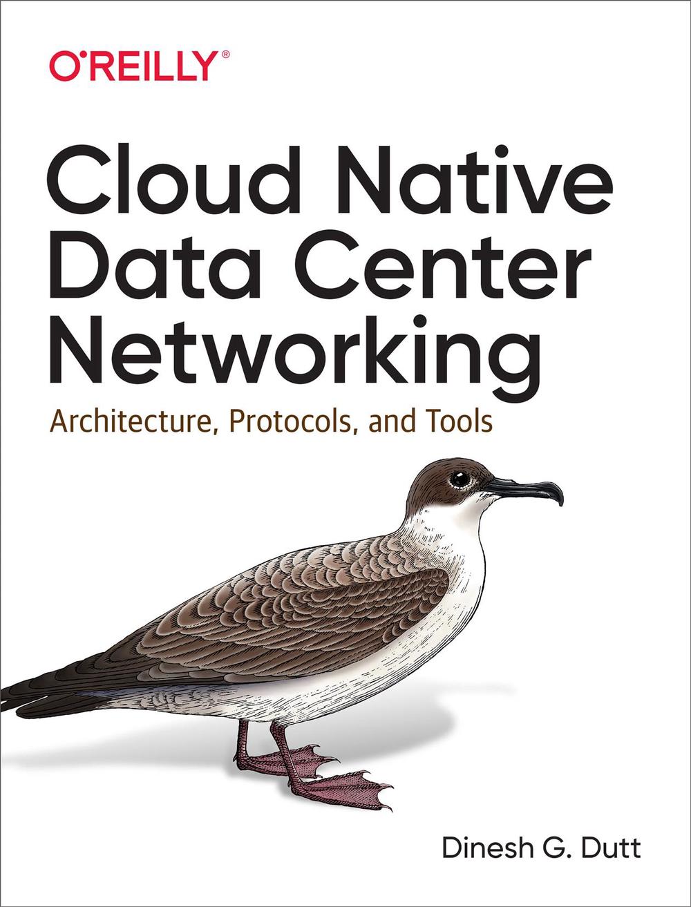 Cloud Native Data-Center Networking, 9781492045601