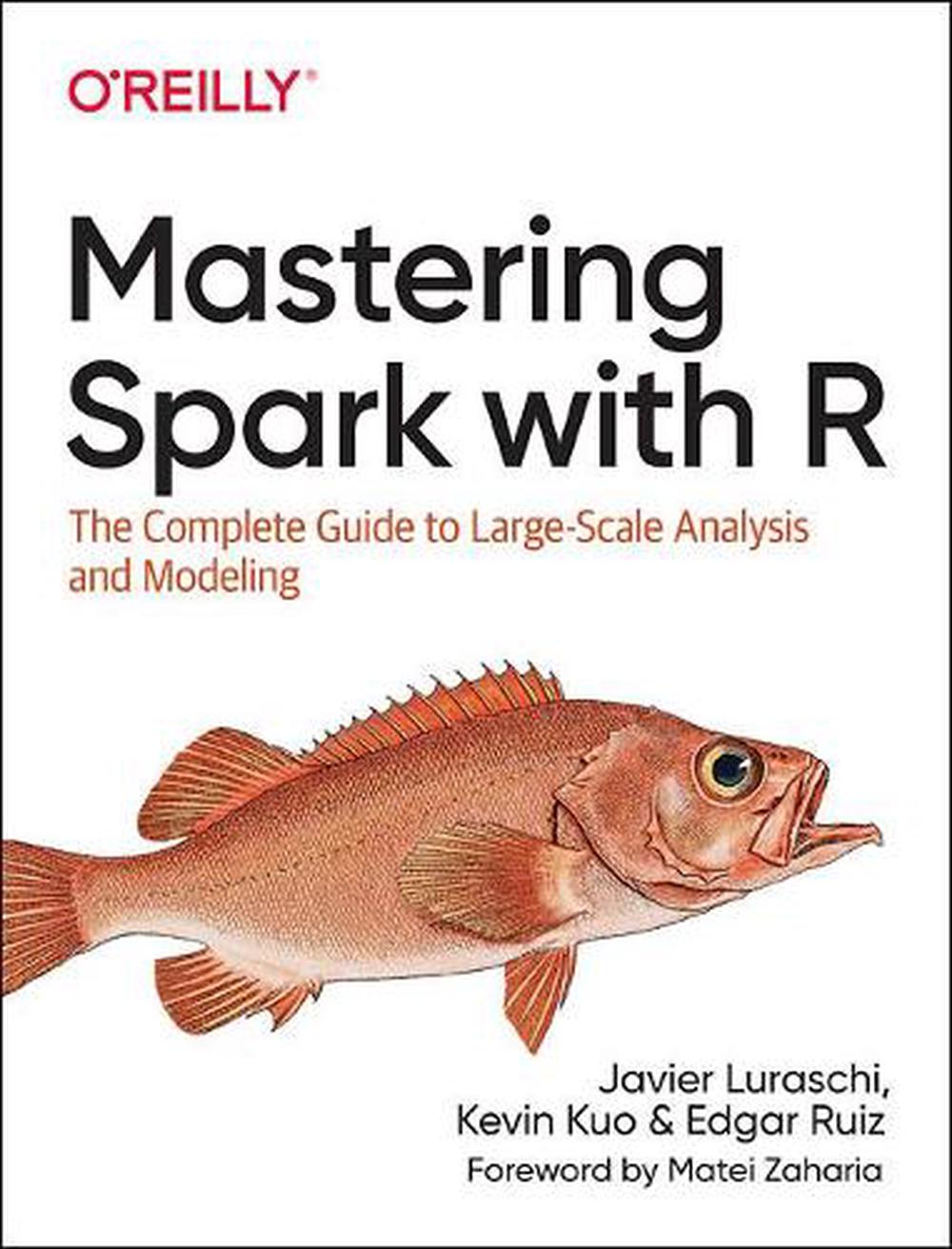Mastering Spark with R, 9781492046370