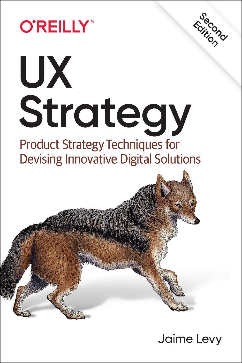 UX Strategy, 9781492052432
