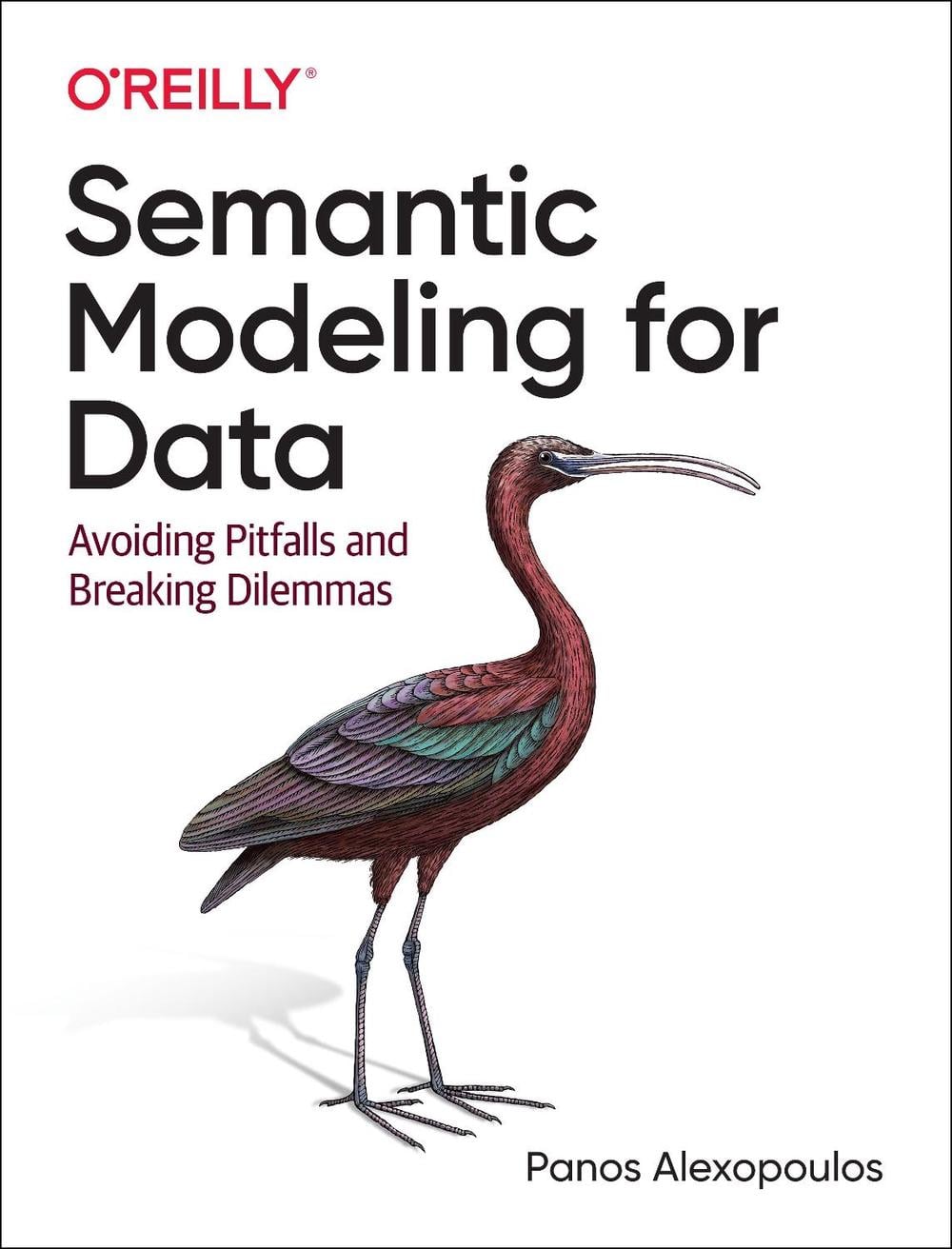 Semantic Modeling for Data by Panos Alexopoulos - ISBN: 9781492054276