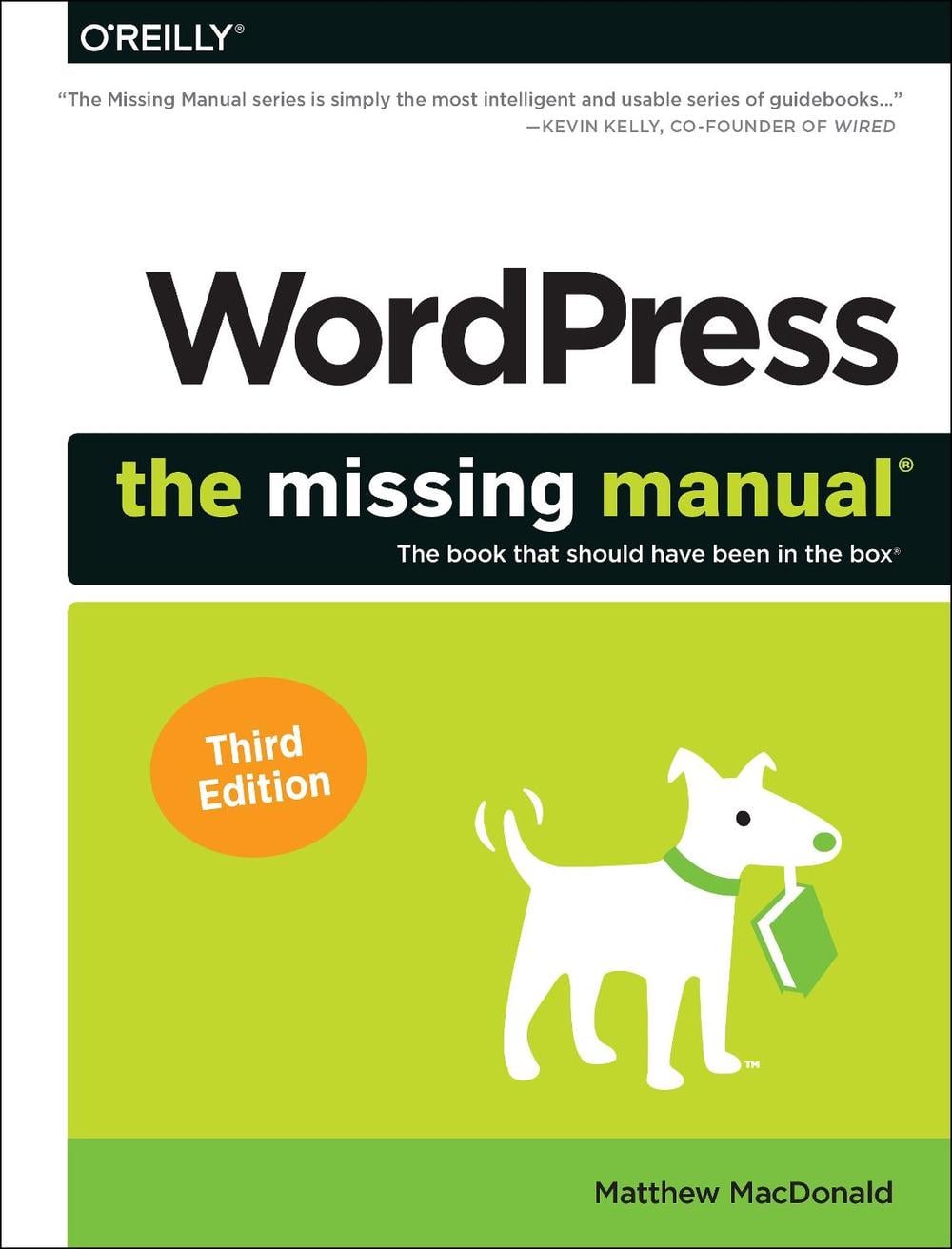 Wordpress: The Missing Manual by Matthew MacDonald - ISBN: 9781492074168