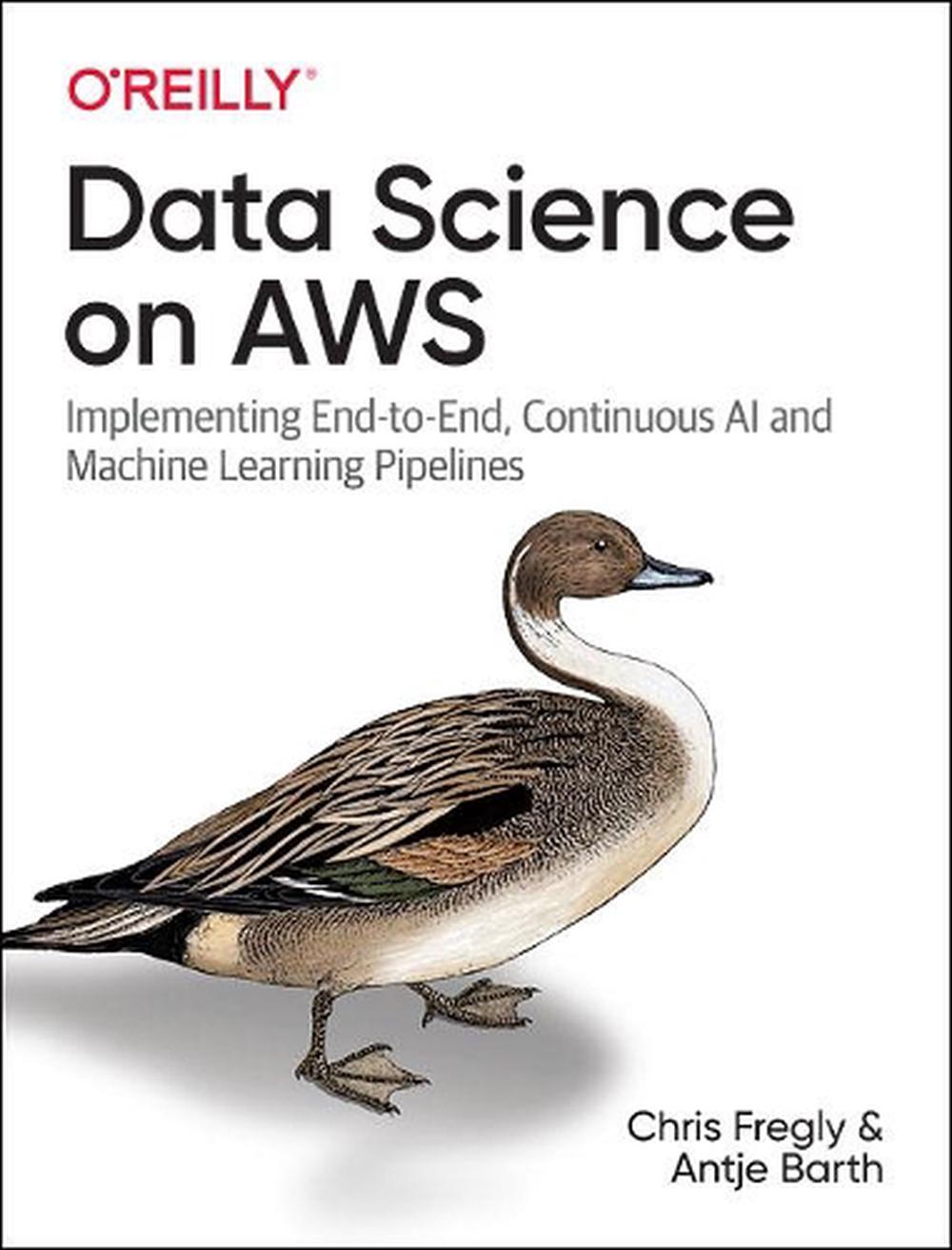 Data Science on AWS, 9781492079392