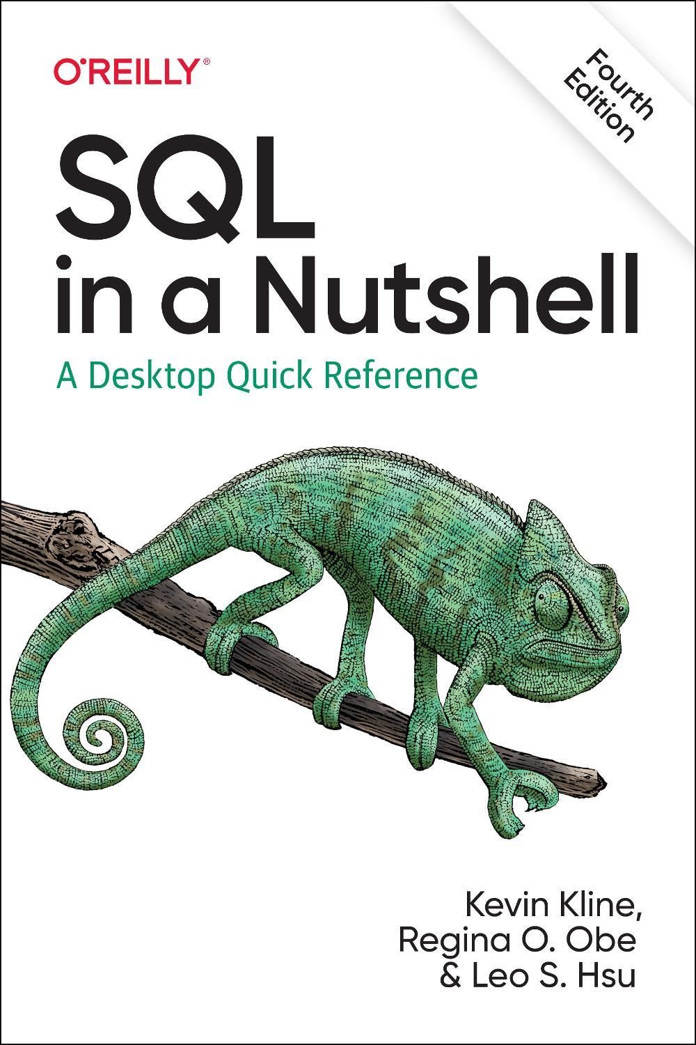 SQL in a Nutshell by Kevin Kline - ISBN: 9781492088868
