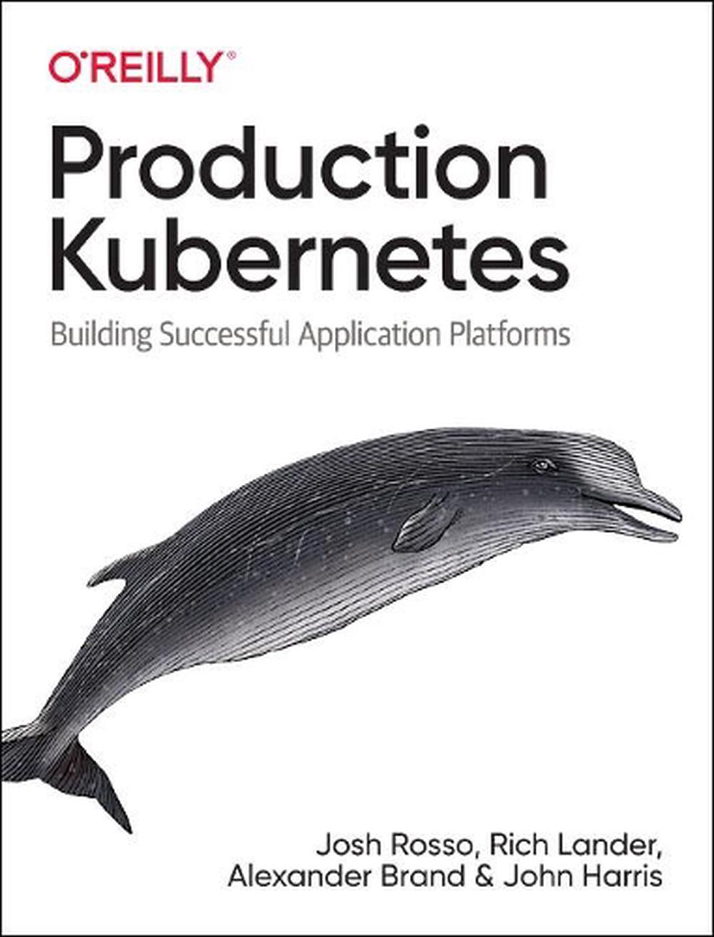 Production Kubernetes, 9781492092308