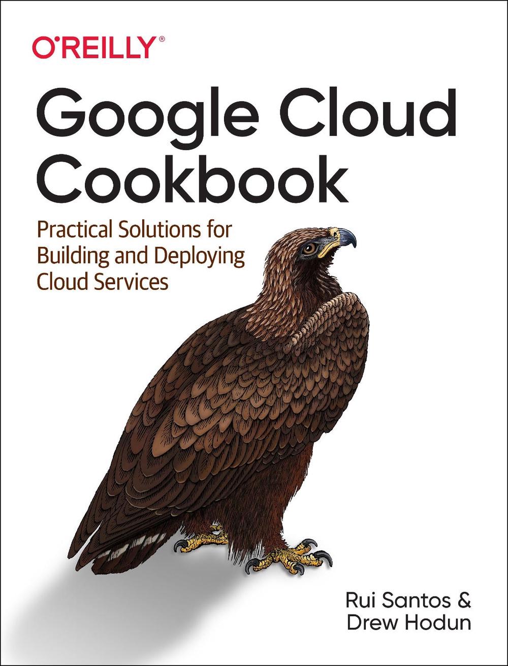 Google Cloud Cookbook, 9781492092896