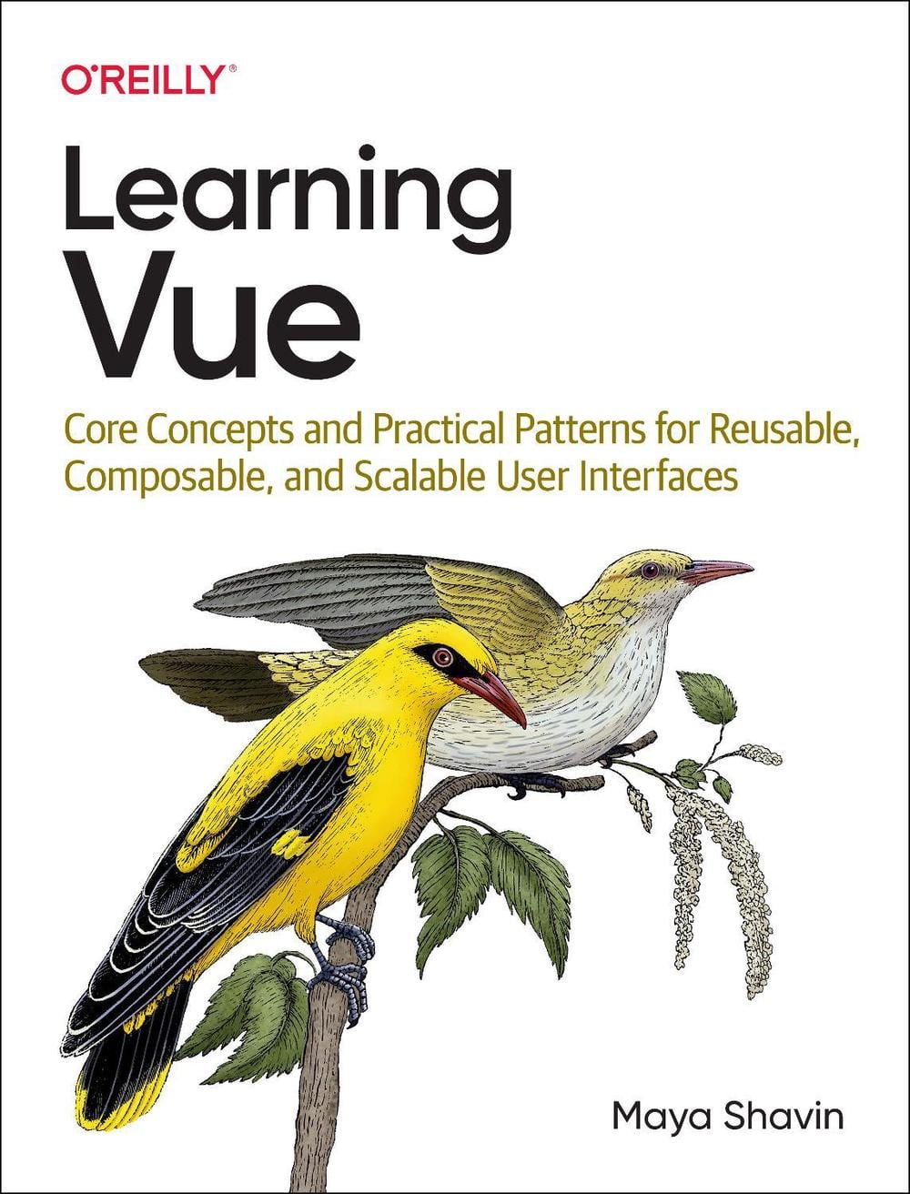 Learning Vue by Maya Shavin - ISBN: 9781492098829