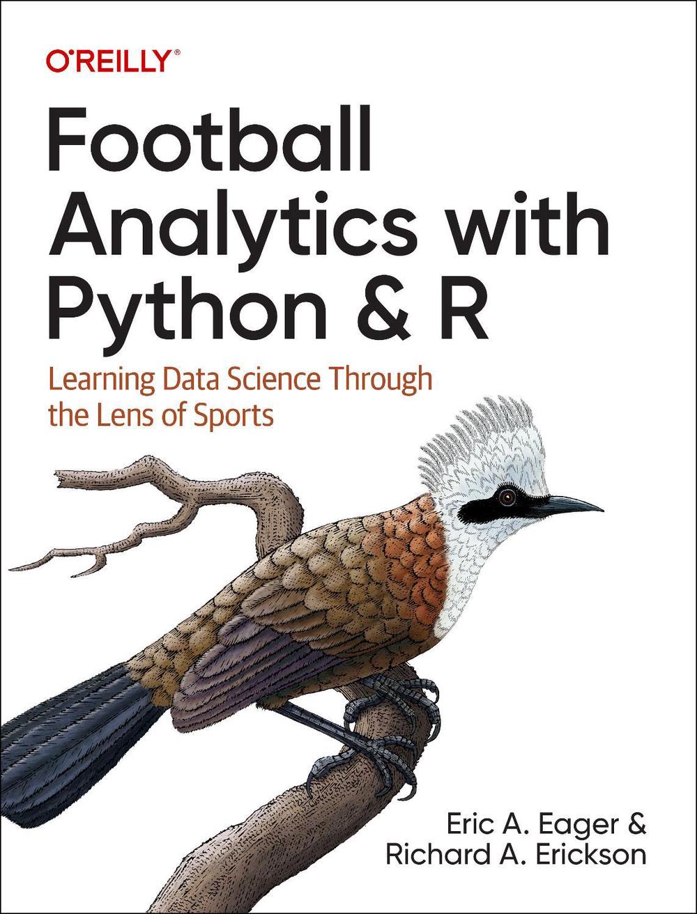 Football Analytics with Python & R, 9781492099628