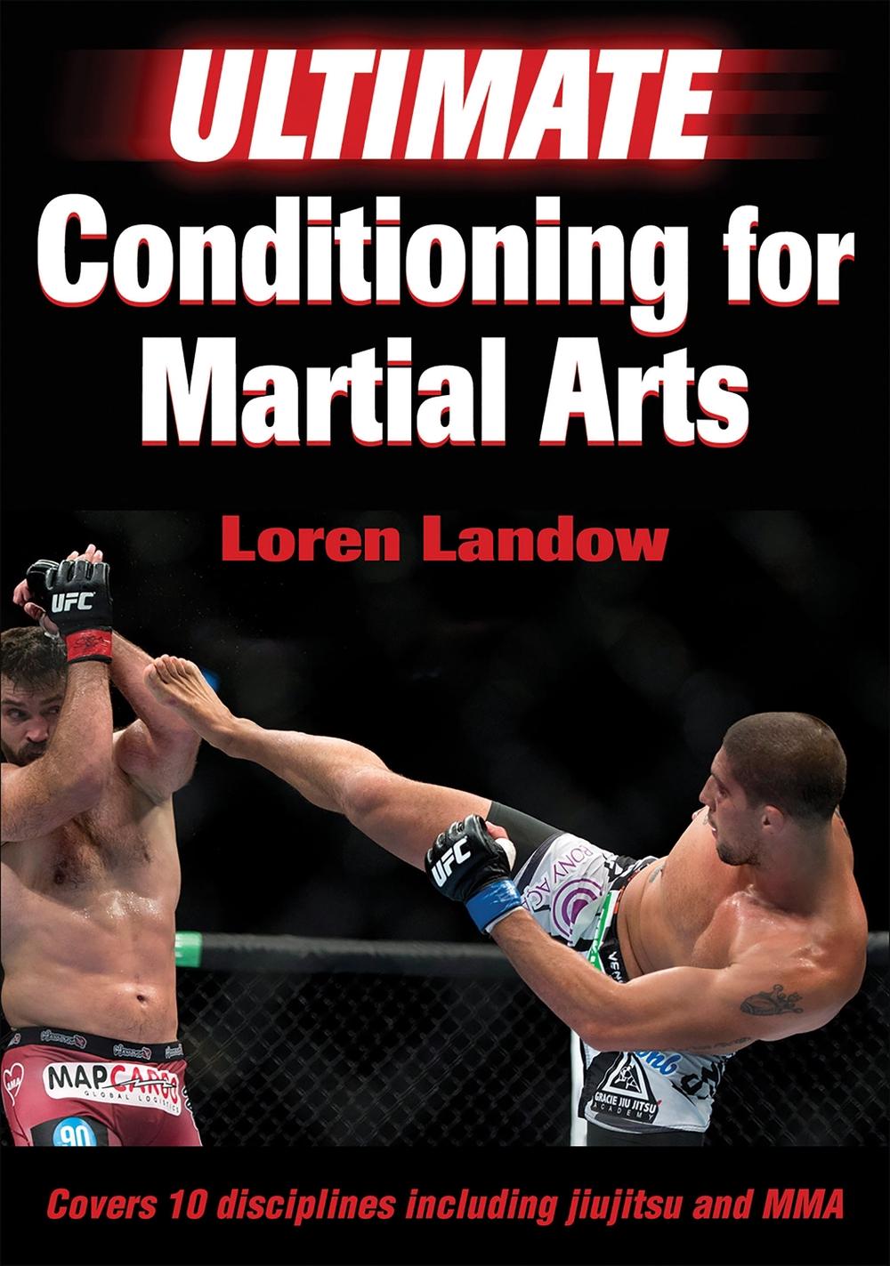Ultimate Conditioning for Martial Arts by Loren Landow - ISBN: 9781492506157