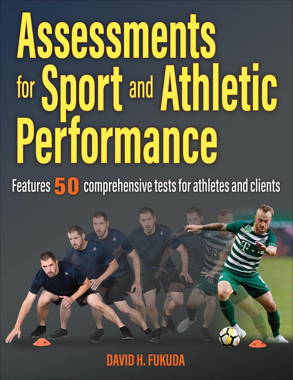 Assessments for Sport and Athletic Performance, 9781492559887