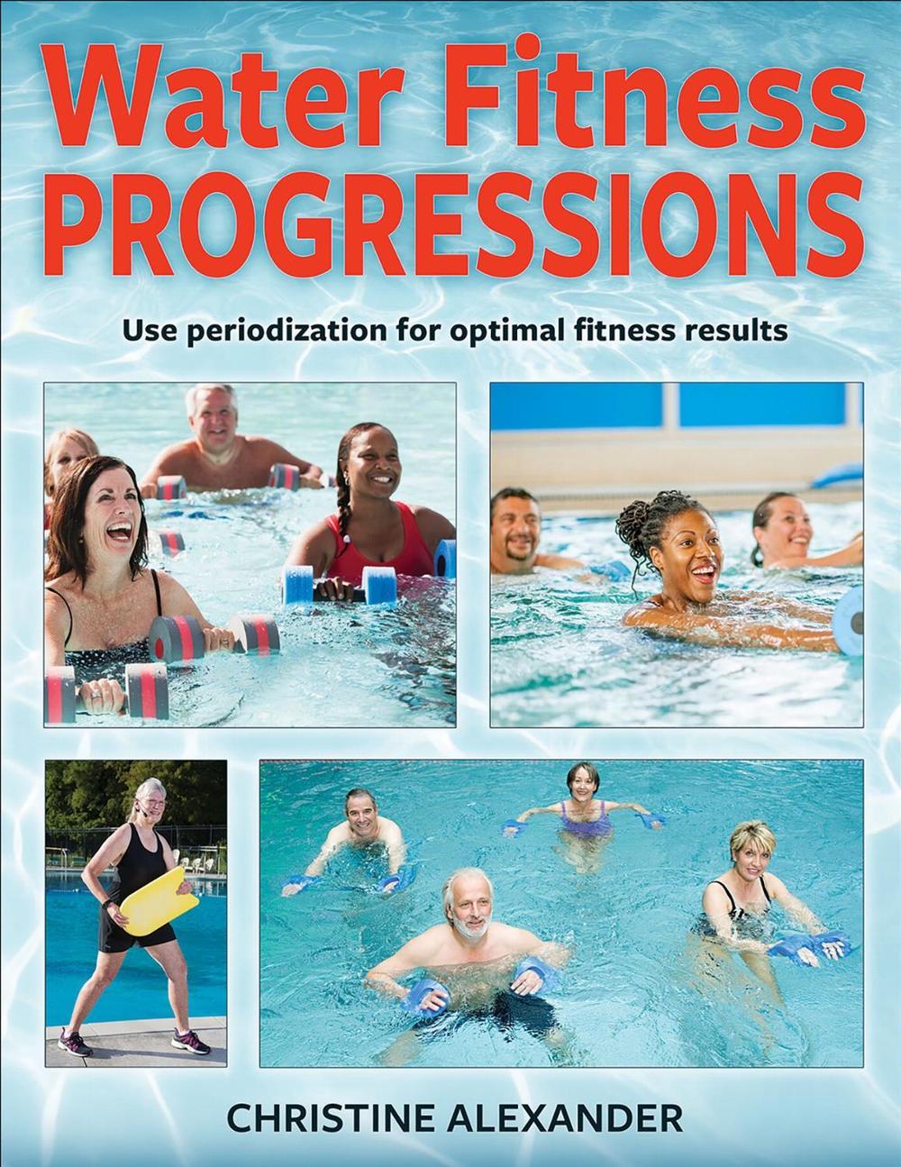 Water Fitness Progressions, 9781492562153