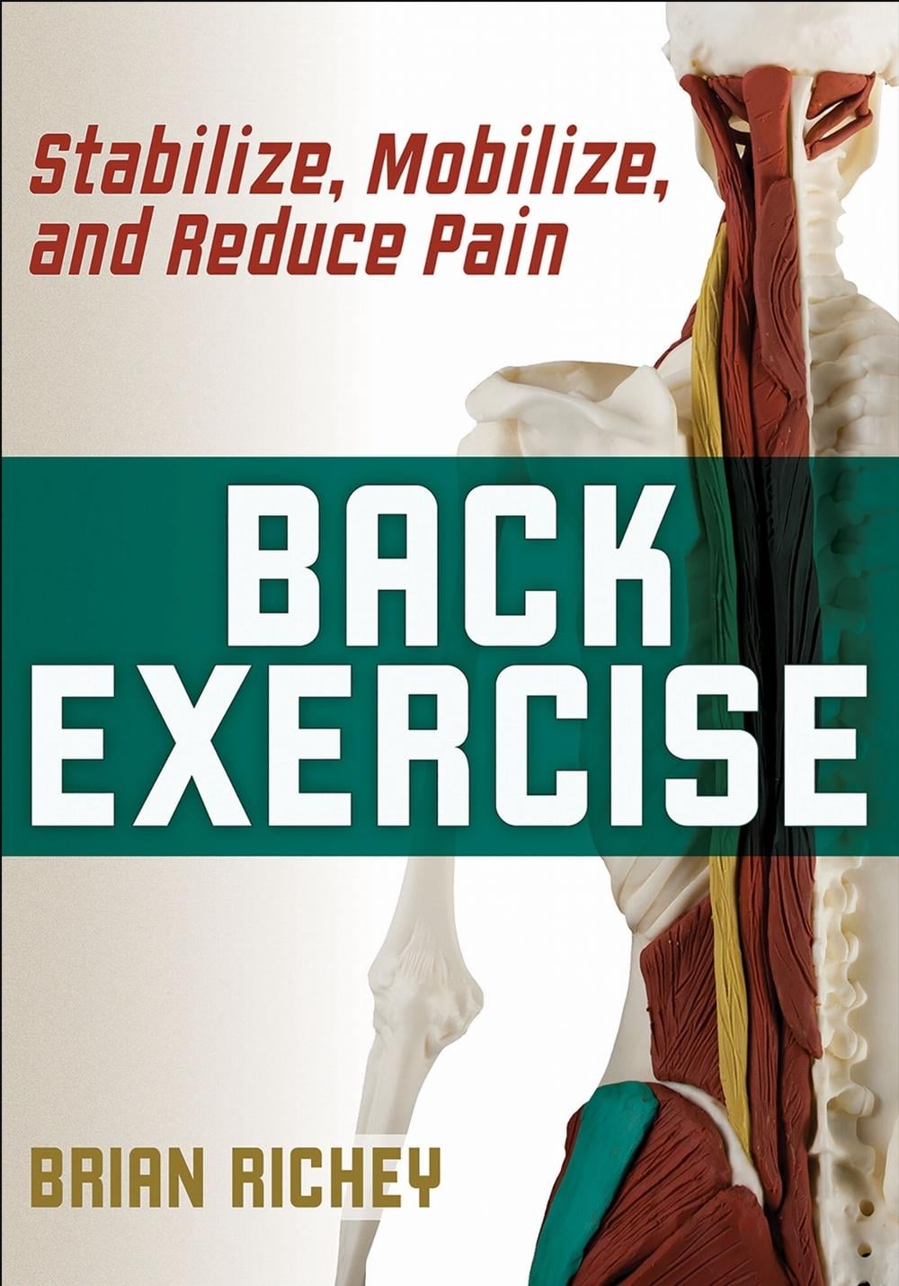Back Exercise by Brian Richey - ISBN: 9781492594765