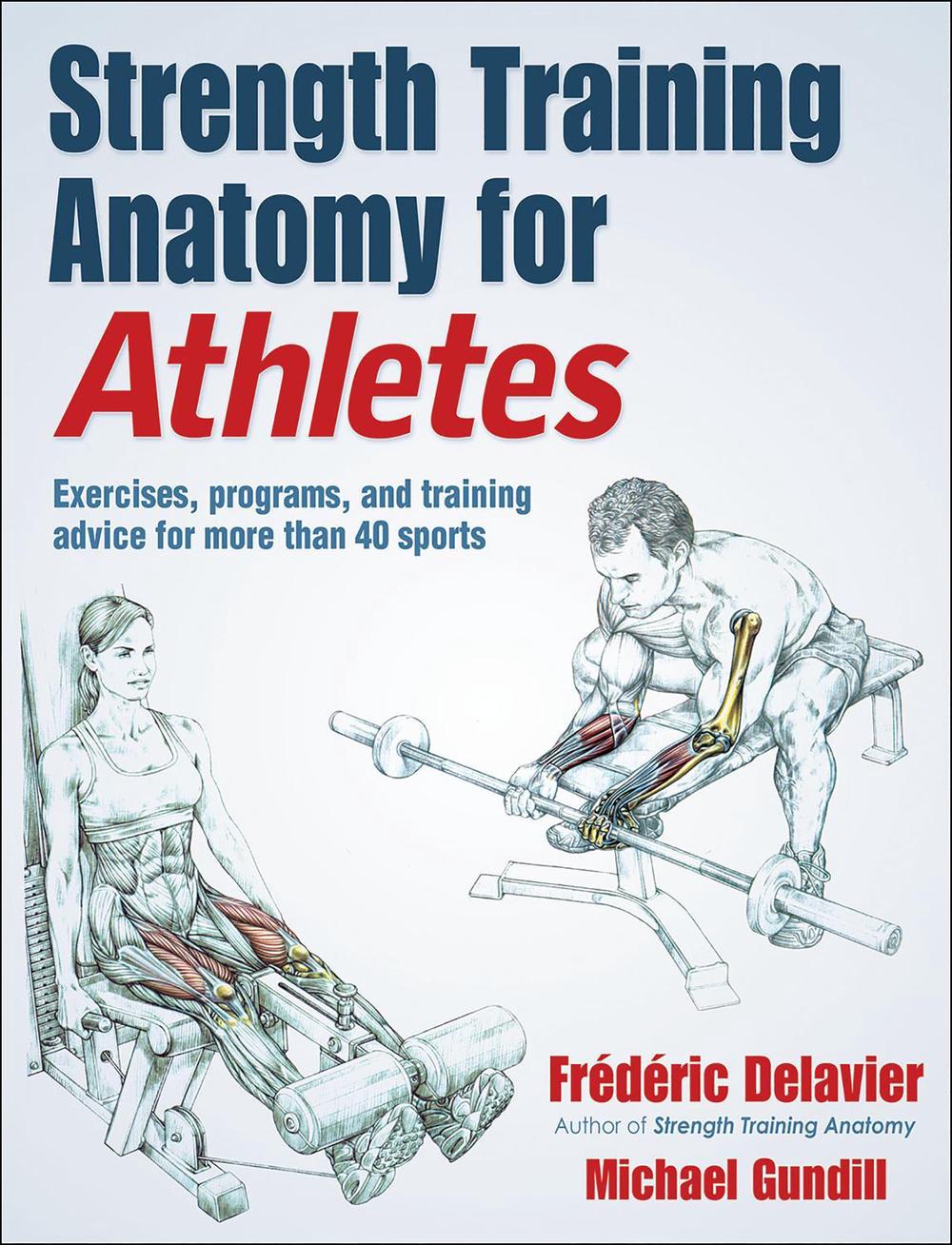 Strength Training Anatomy for Athletes, 9781492597414
