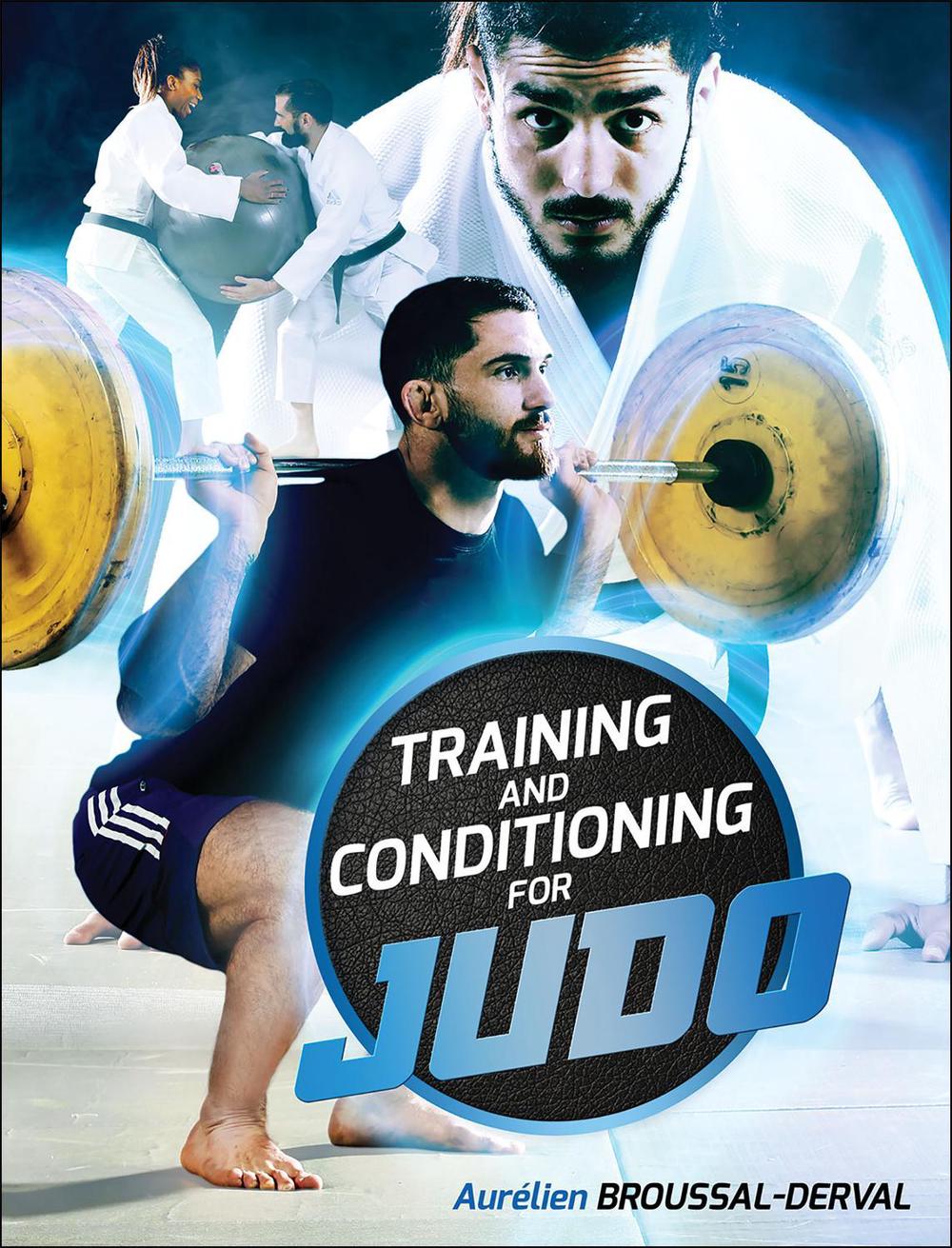 Training and Conditioning for Judo, 9781492597940