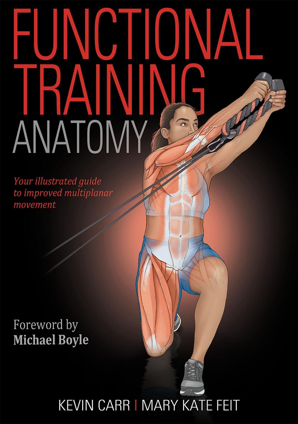 Functional Training Anatomy, 9781492599104
