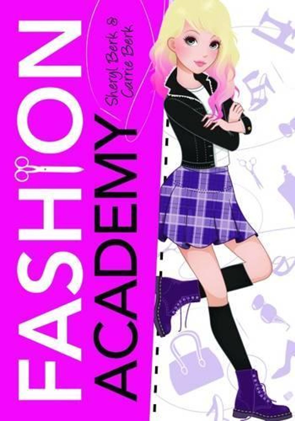 Fashion Academy by Sheryl Berk - ISBN: 9781492601623