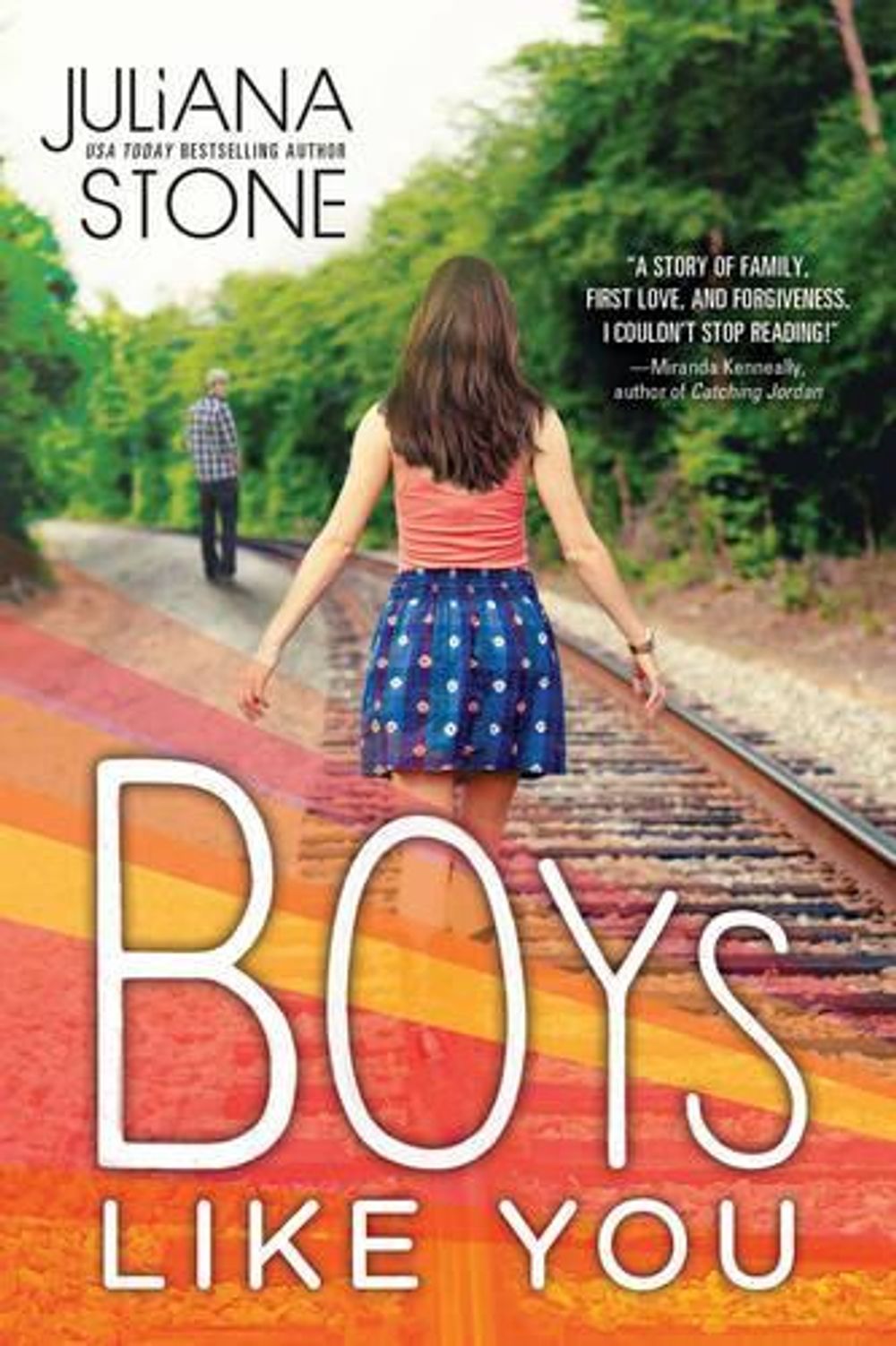 Boys Like You by Juliana Stone - ISBN: 9781492603290