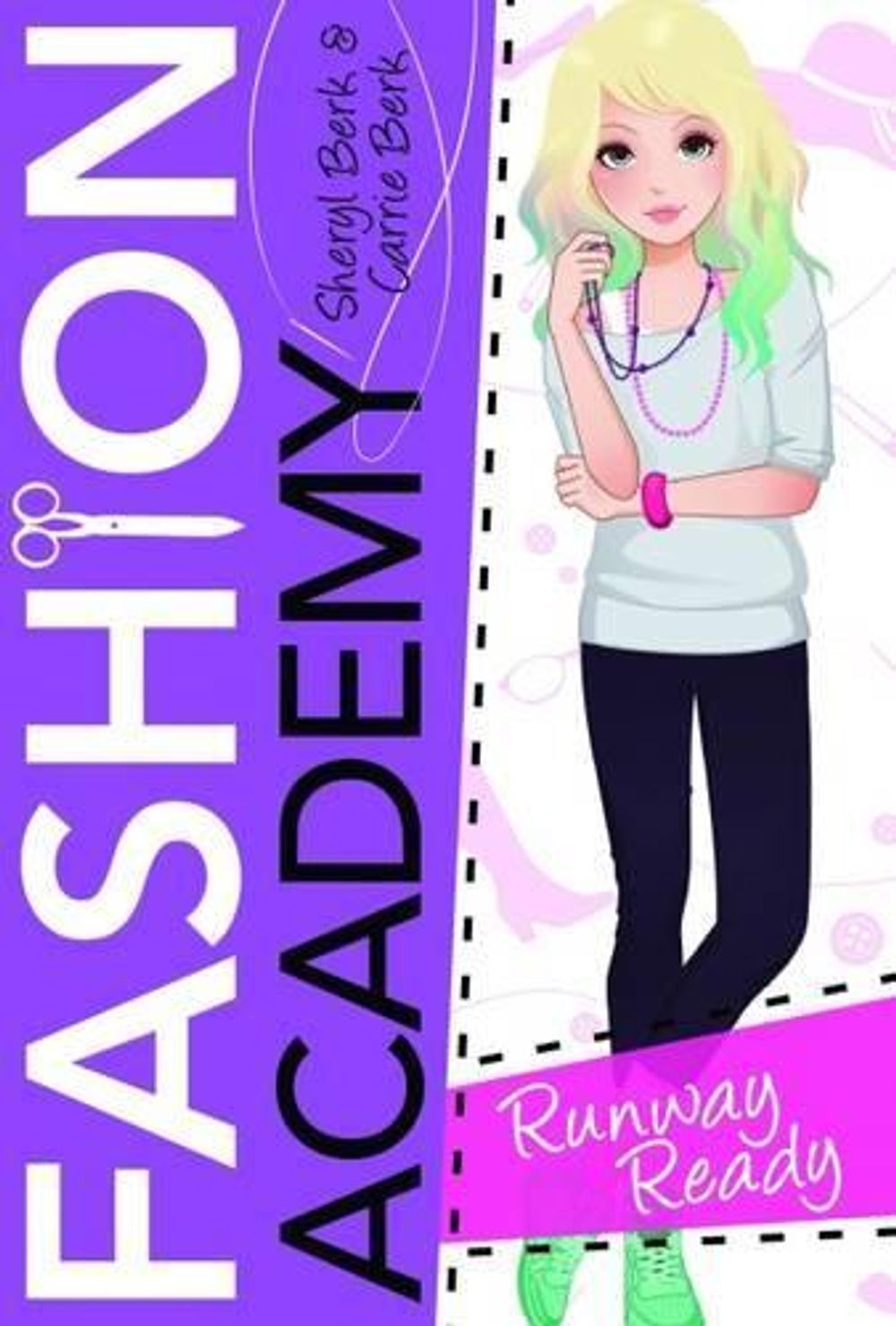 Runway Ready by Sheryl Berk - ISBN: 9781492604365