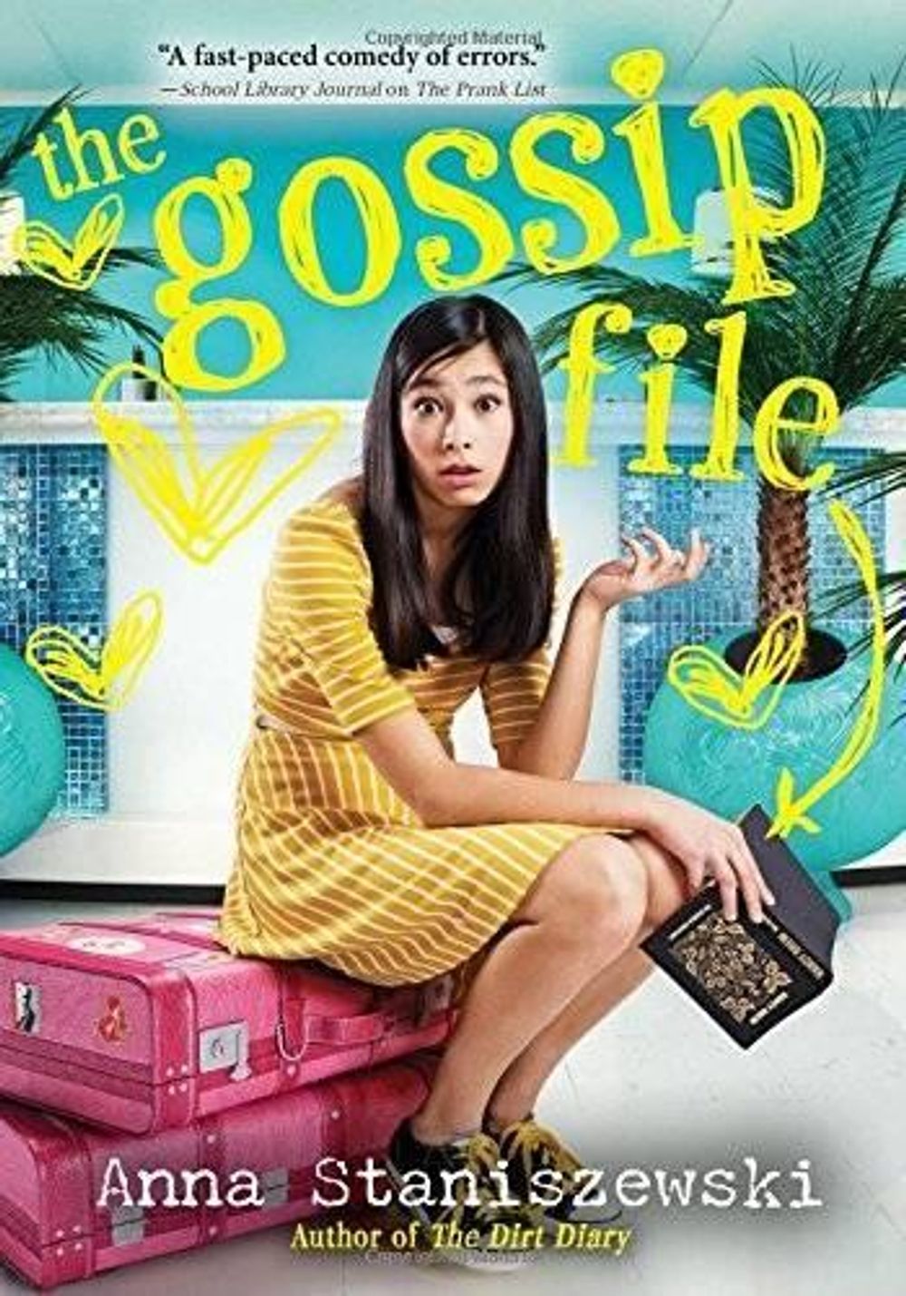 The Gossip File by Anna Staniszewski - ISBN: 9781492604631