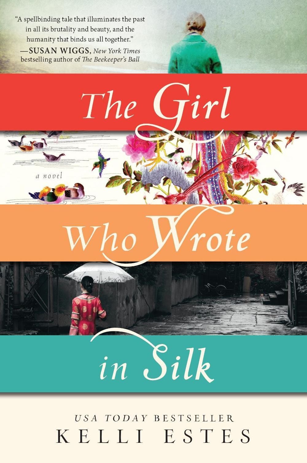 The Girl Who Wrote in Silk by Kelli Estes - ISBN: 9781492608332