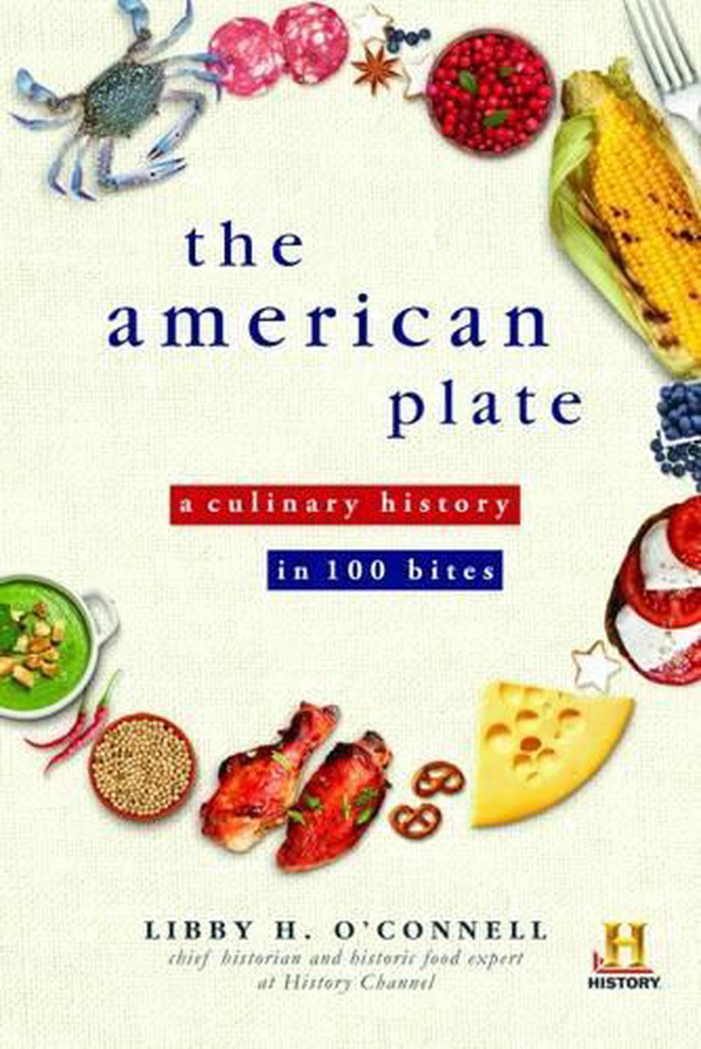 The American Plate by Libby O'Connell - ISBN: 9781492609865
