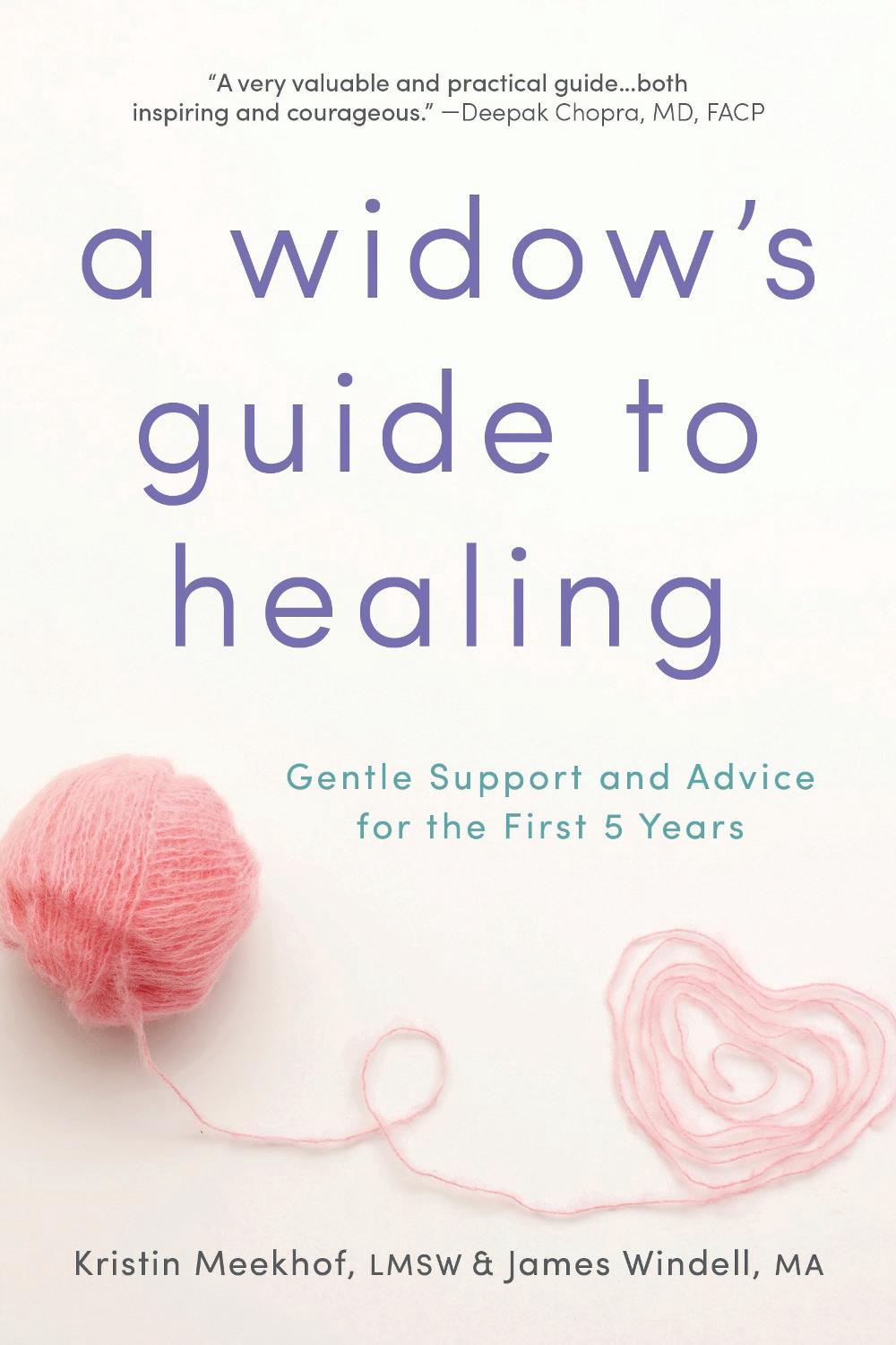 A Widow's Guide to Healing by Kristin Meekhof - ISBN: 9781492620594