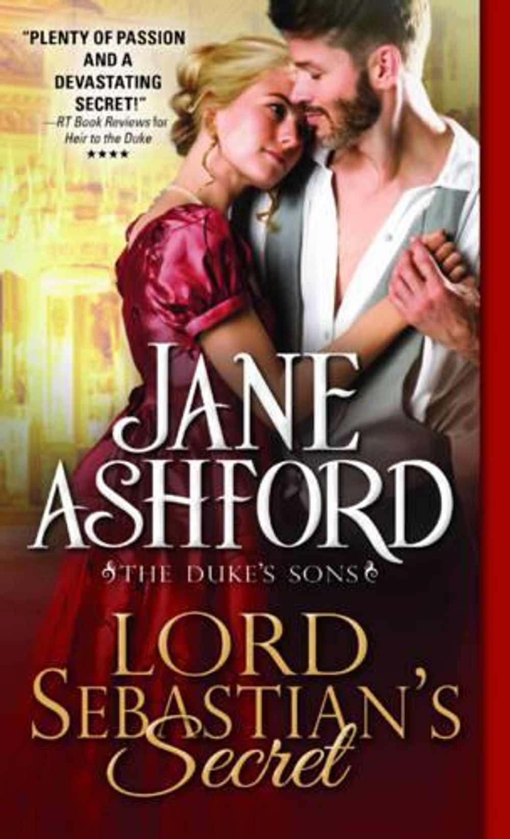Lord Sebastian's Secret by Jane Ashford - ISBN: 9781492621621