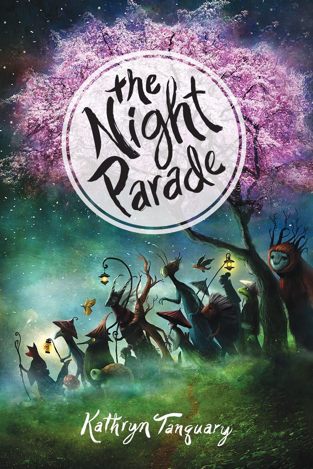 The Night Parade by Kathryn Tanquary - ISBN: 9781492623274
