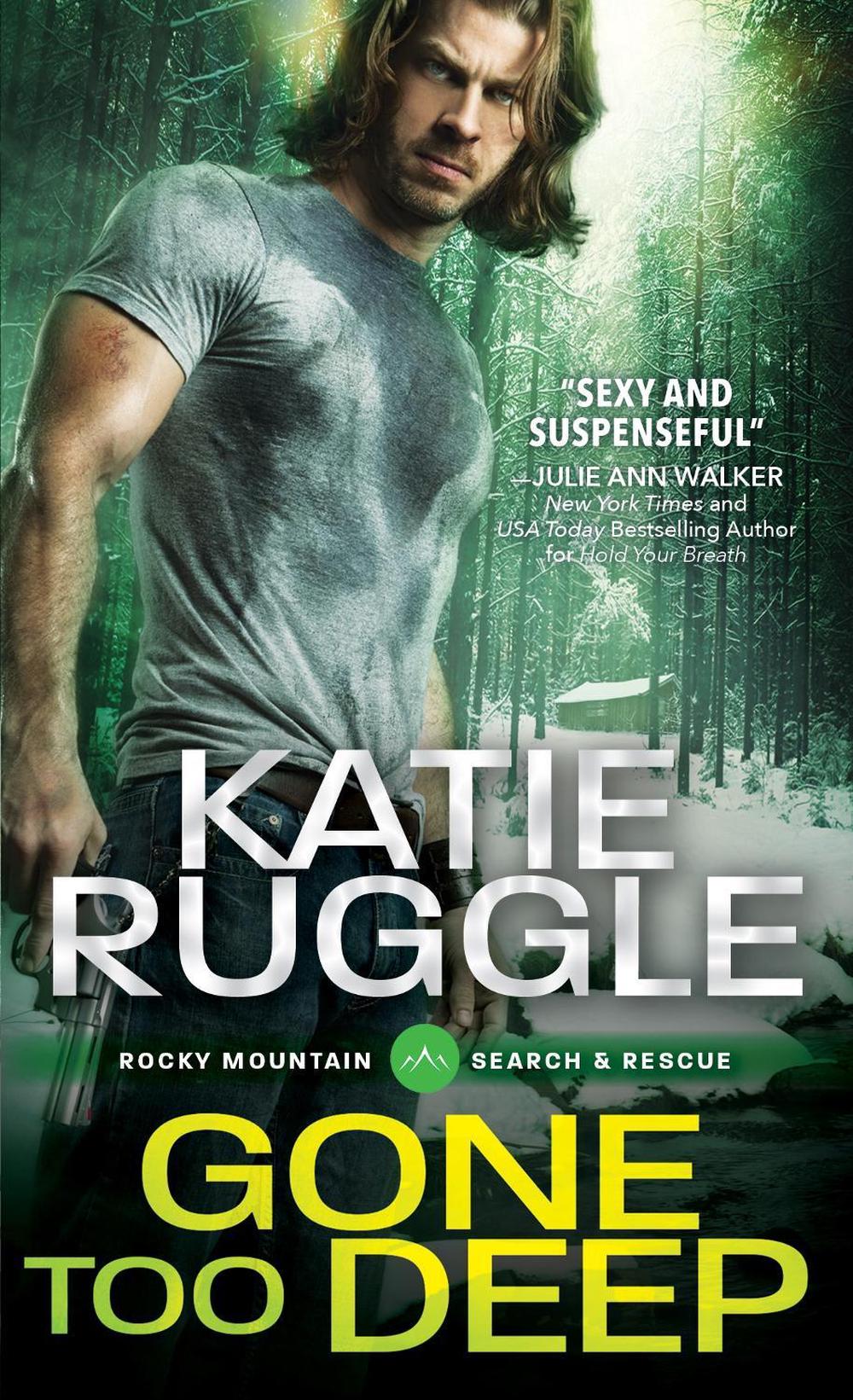 Gone Too Deep by Katie Ruggle - ISBN: 9781492628231