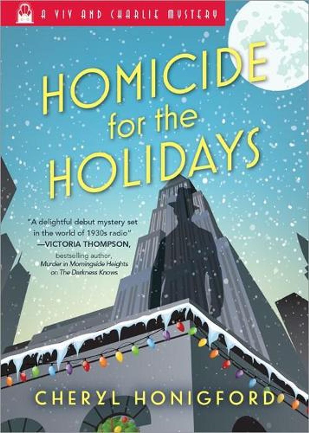Homicide for the Holidays by Cheryl Honigford - ISBN: 9781492628644