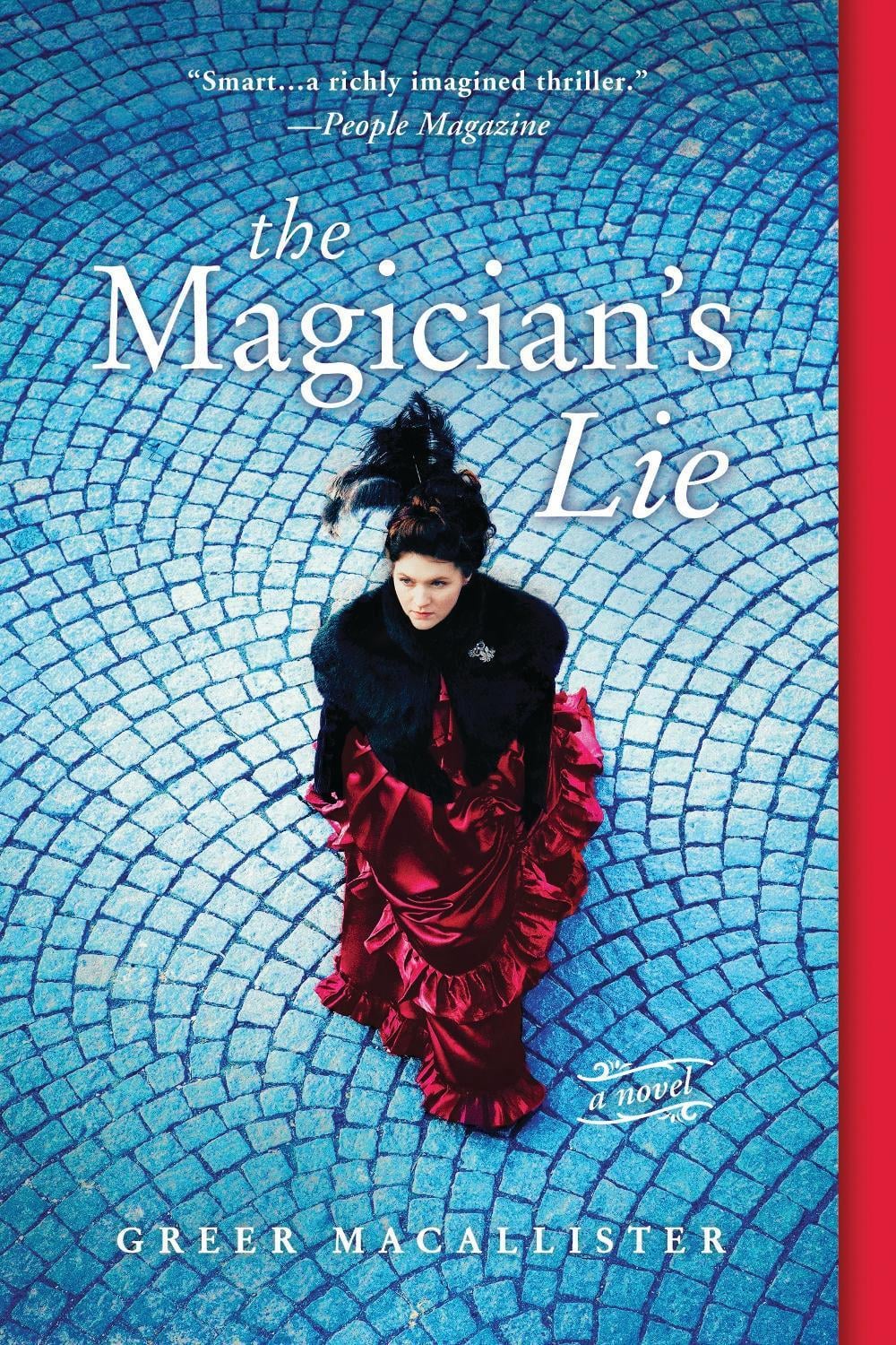 The Magician's Lie by Greer Macallister - ISBN: 9781492628996