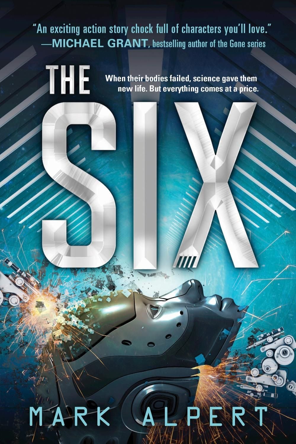The Six by Mark Alpert - ISBN: 9781492632634