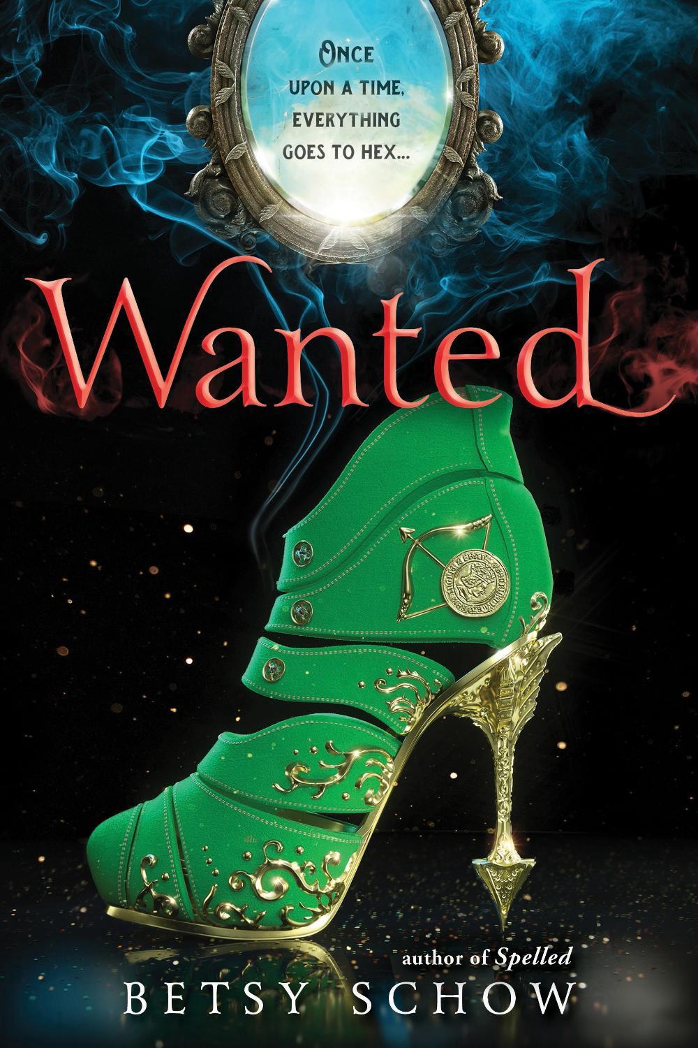 Wanted by Betsy Schow - ISBN: 9781492635994