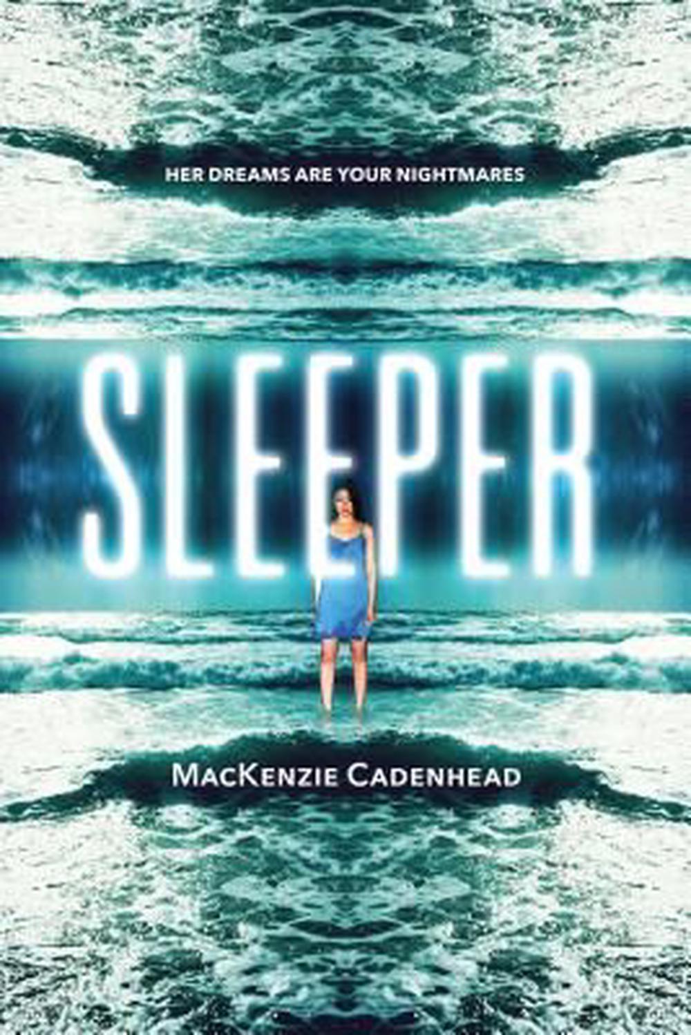 Sleeper by MacKenzie Cadenhead - ISBN: 9781492636144
