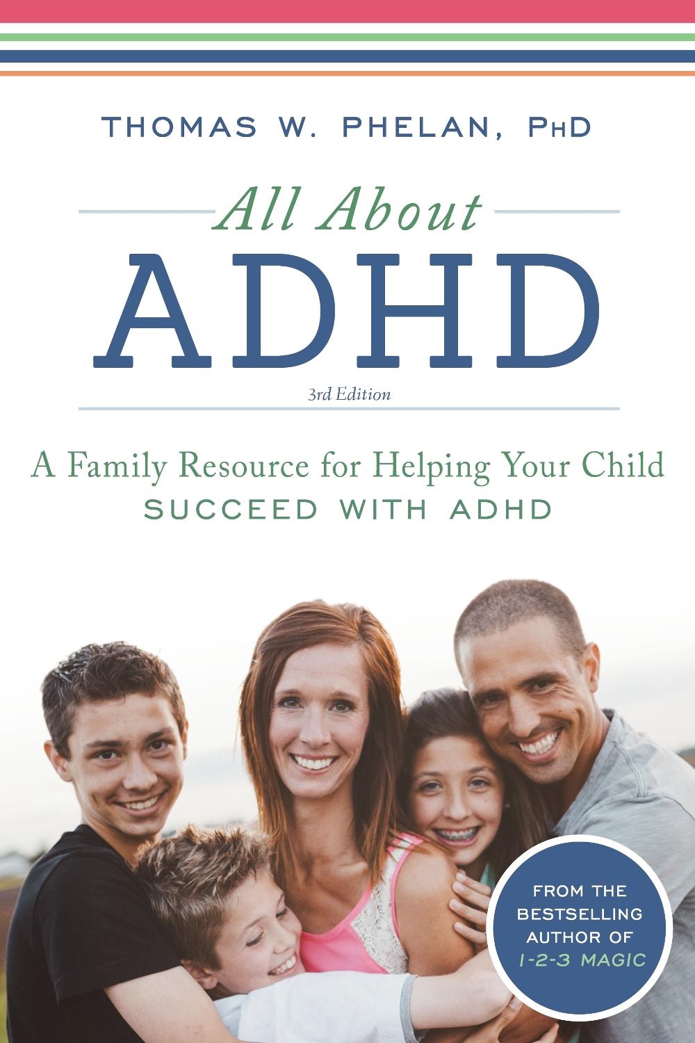 All About ADHD by Thomas Phelan - ISBN: 9781492637868
