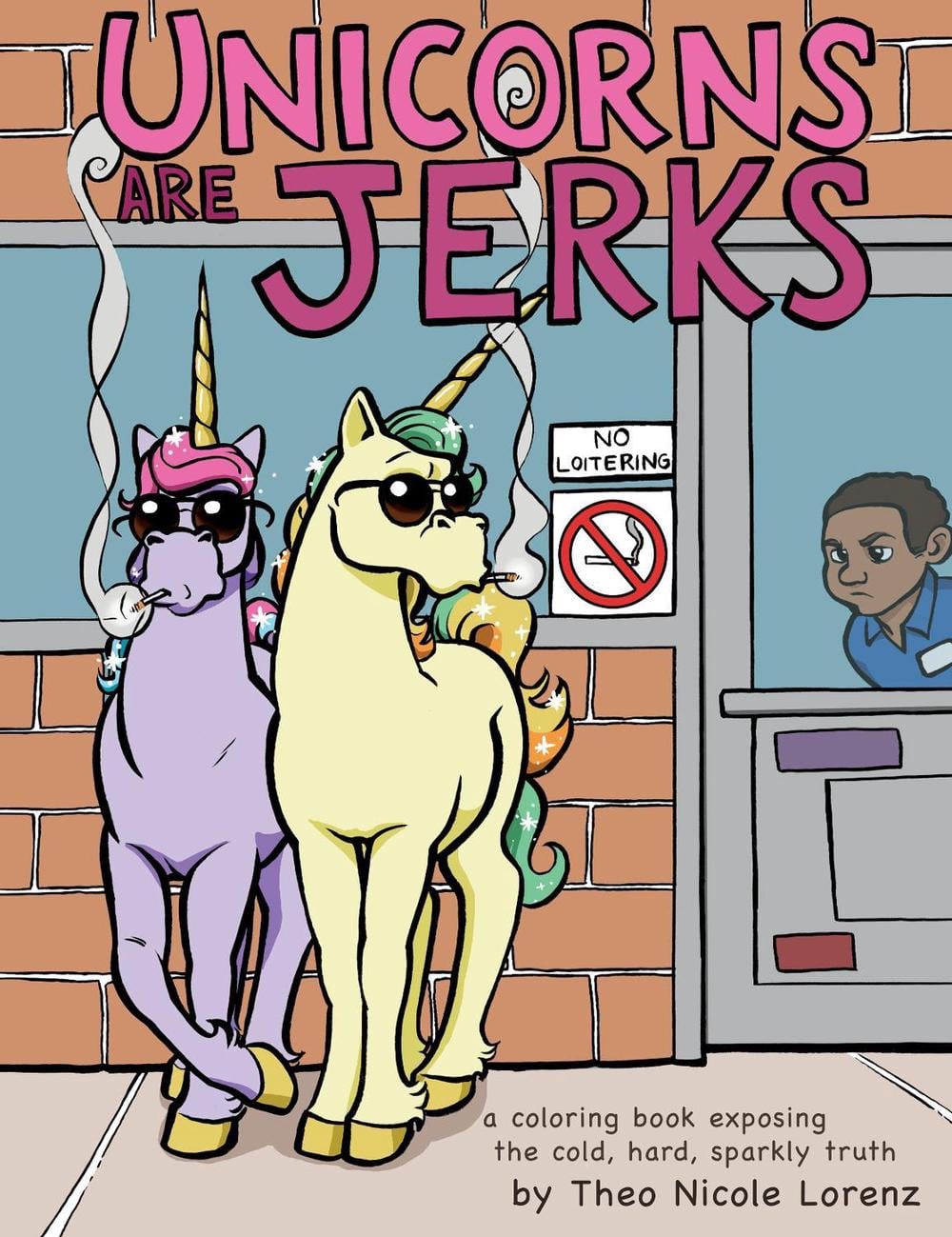 Unicorns Are Jerks by Sourcebooks - ISBN: 9781492647201