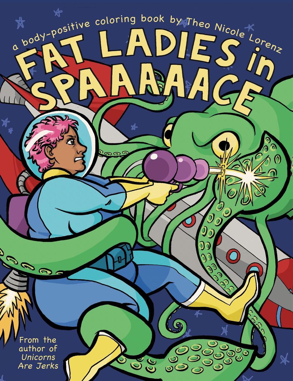 Fat Ladies in Spaaaaace by Sourcebooks - ISBN: 9781492647232