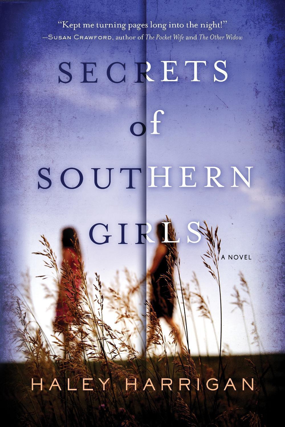 Secrets of Southern Girls by Haley Harrigan - ISBN: 9781492647553