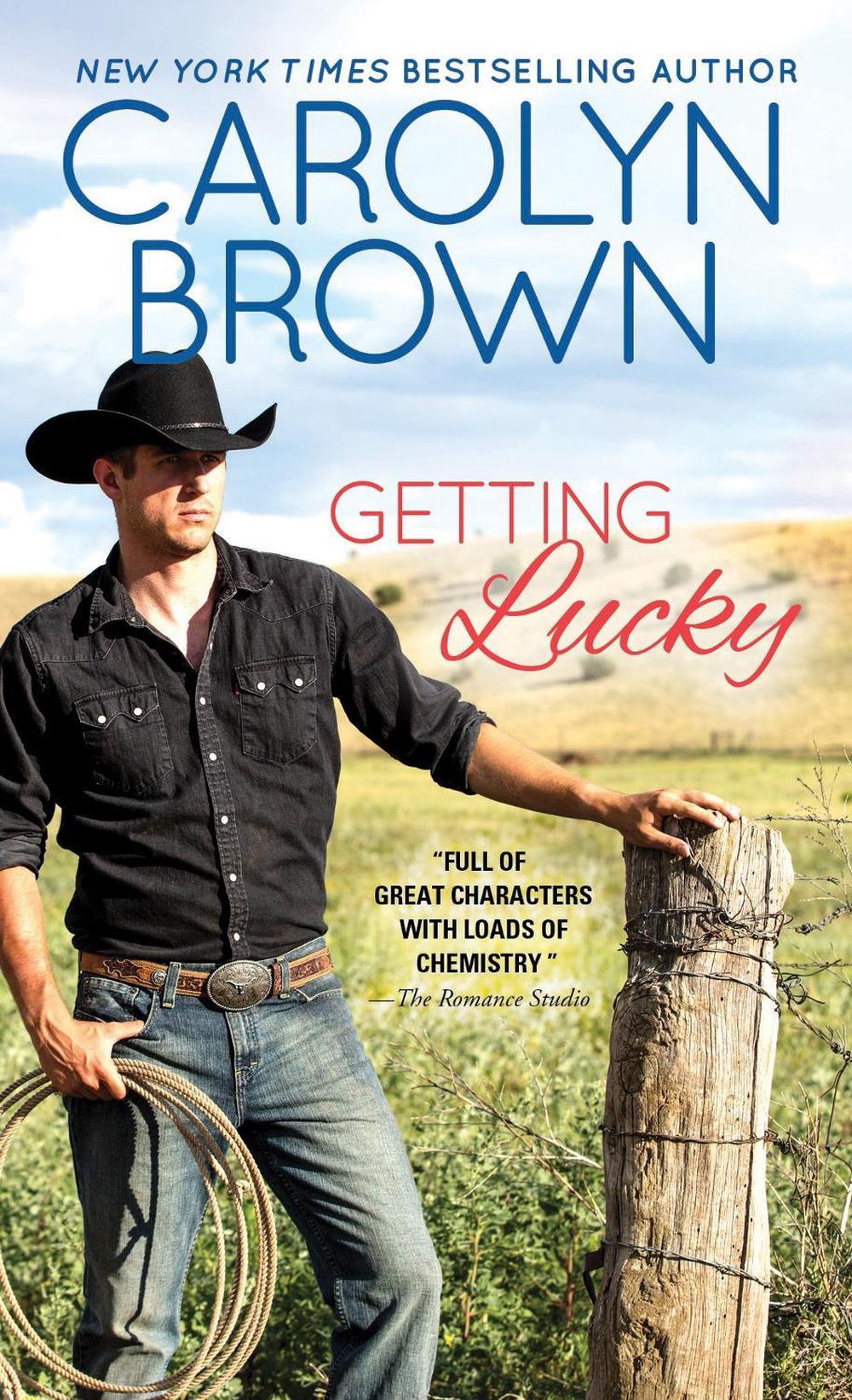 Getting Lucky by Carolyn Brown - ISBN: 9781492649519