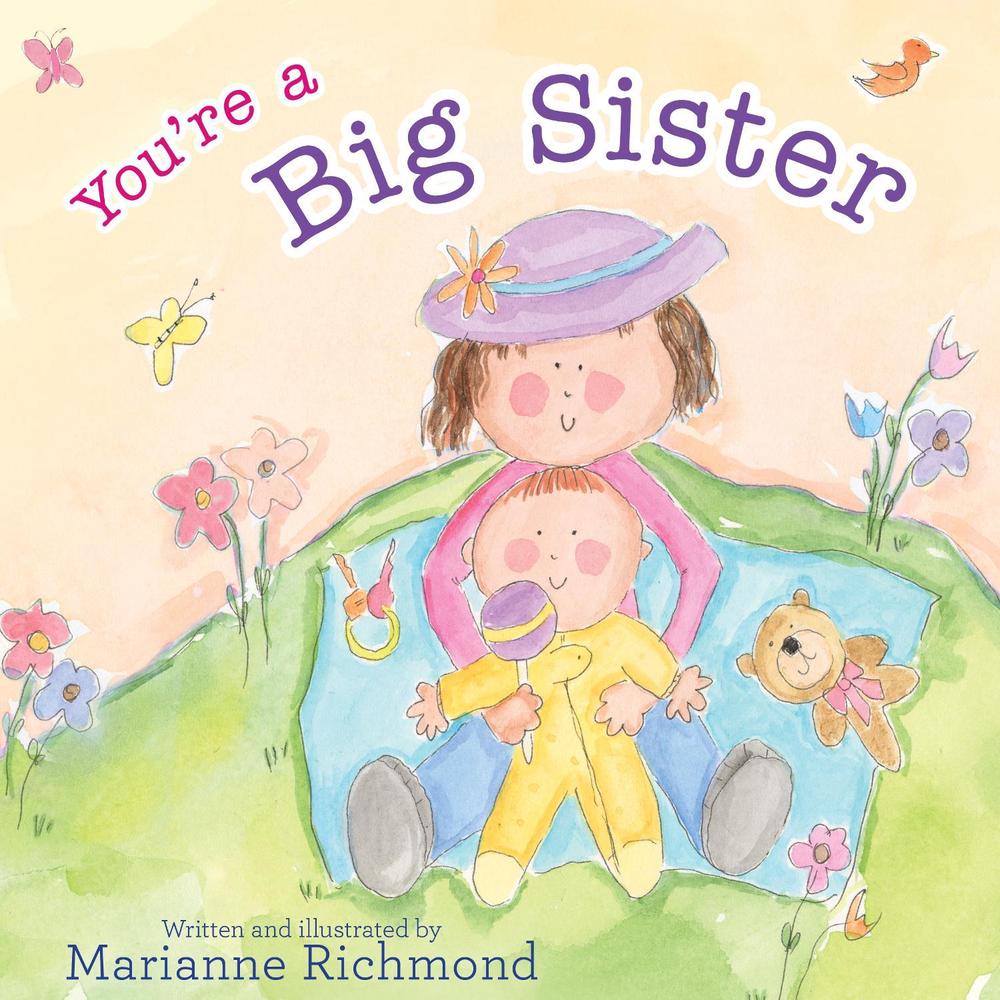 You're a Big Sister by Marianne Richmond - ISBN: 9781492650515
