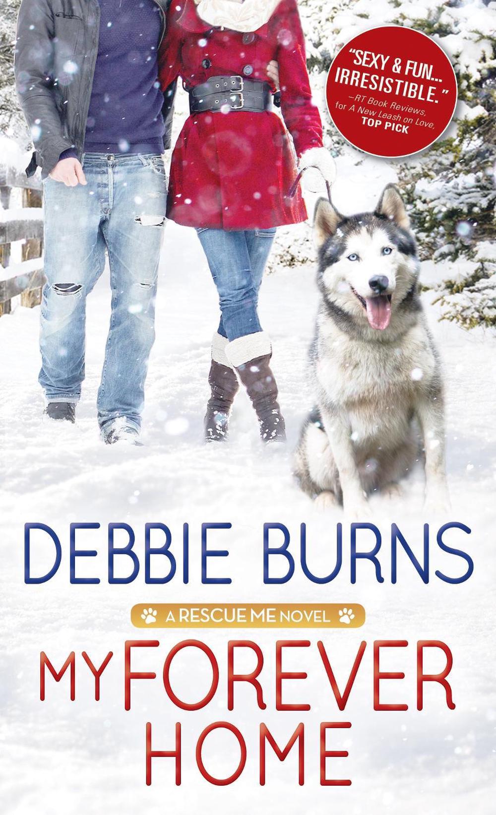 My Forever Home by Debbie Burns - ISBN: 9781492650898