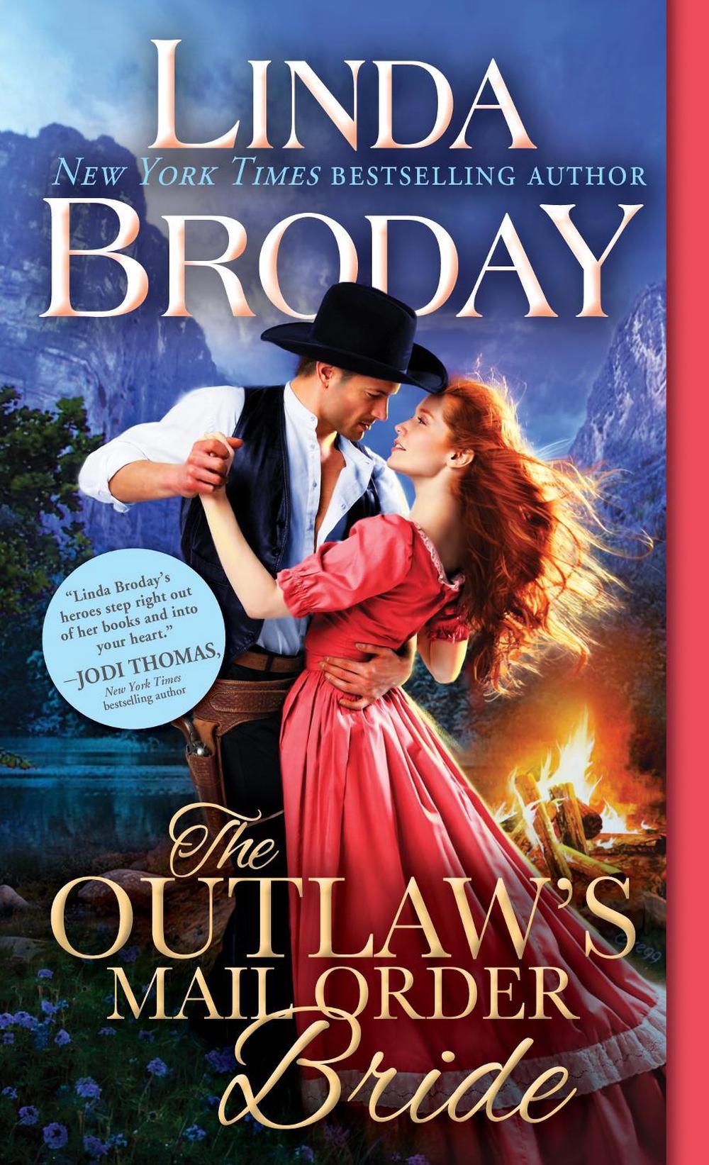 The Outlaw's Mail Order Bride by Linda Broday - ISBN: 9781492651048