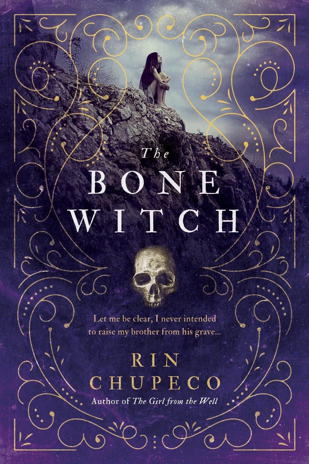 The Bone Witch by Rin Chupeco - ISBN: 9781492652786