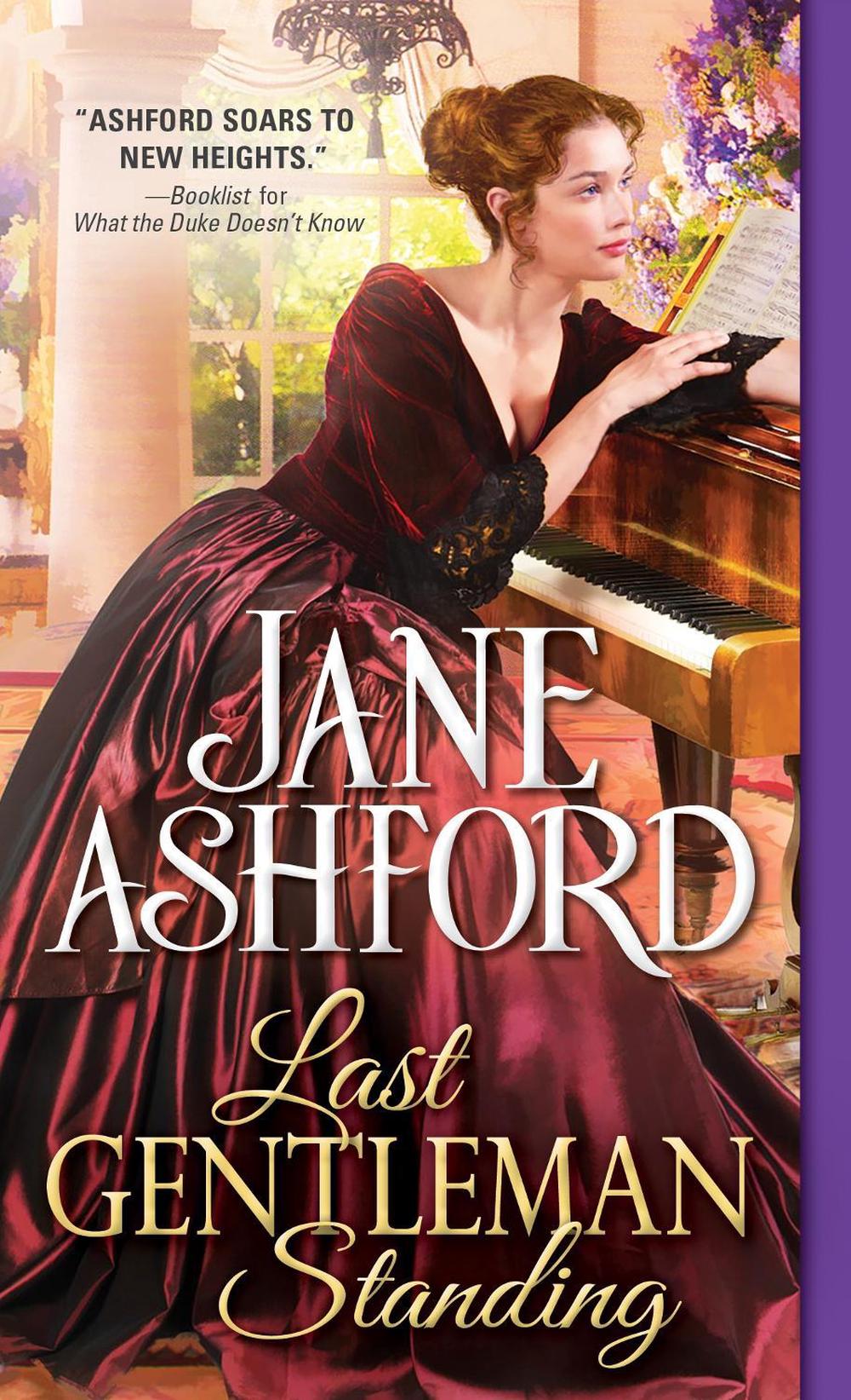 Last Gentleman Standing by Jane Ashford - ISBN: 9781492655275