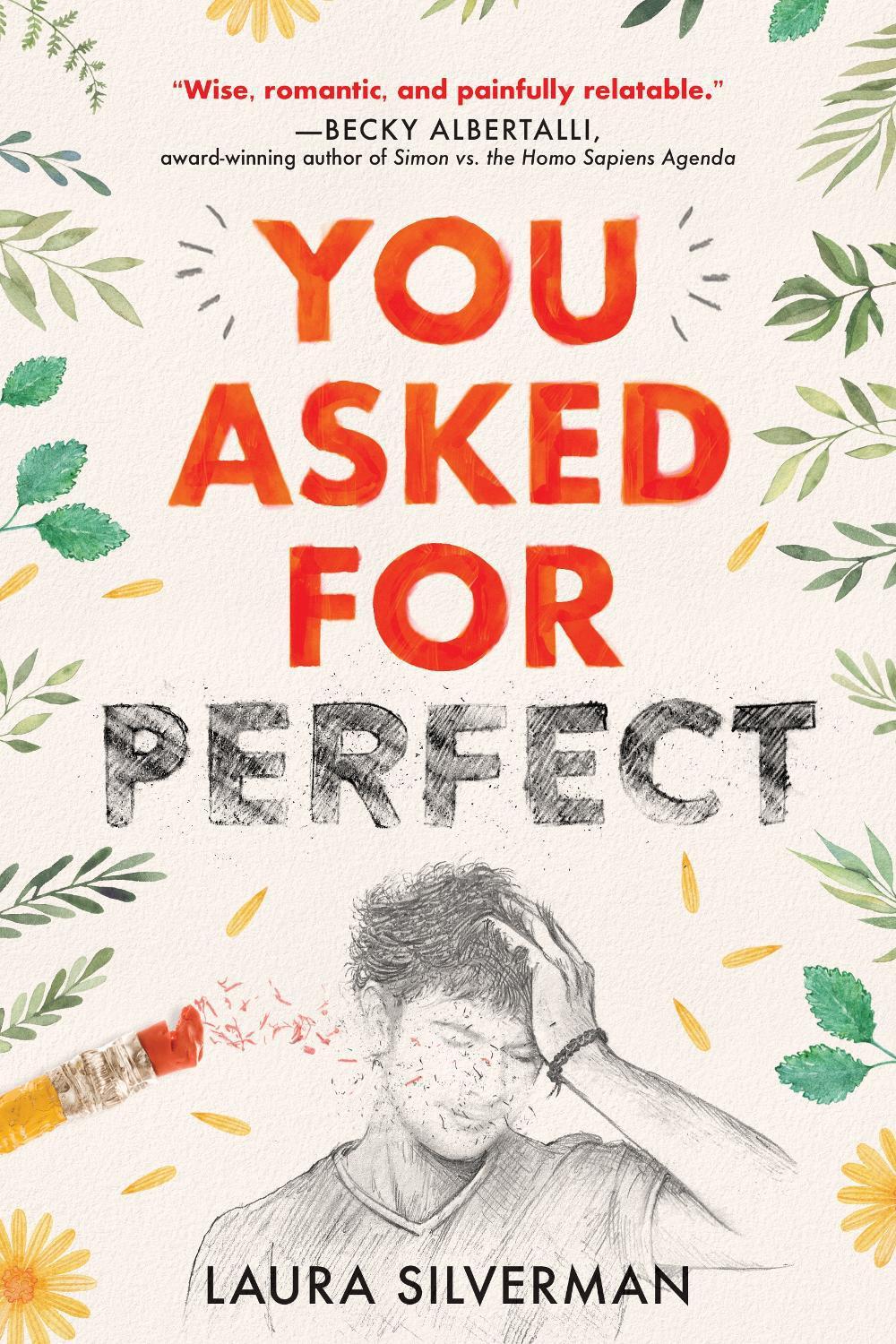You Asked for Perfect by Laura Silverman - ISBN: 9781492658276